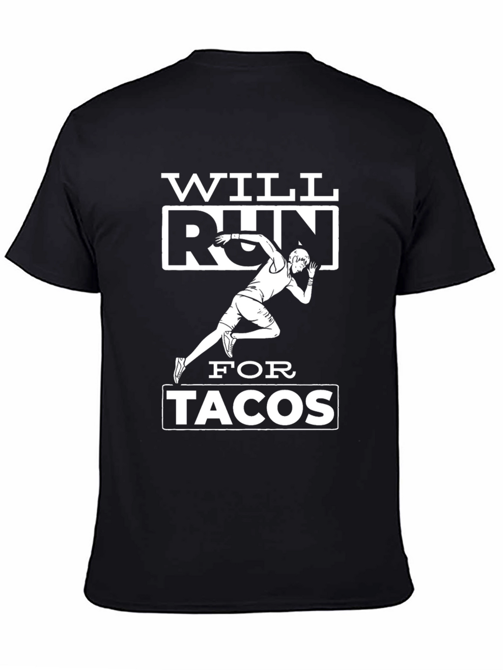 Will Run for Tacos Black Graphic T-Shirt