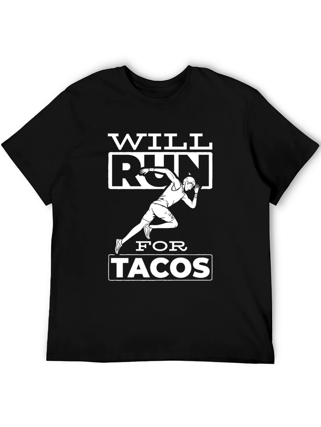Will Run for Tacos Black Graphic T-Shirt