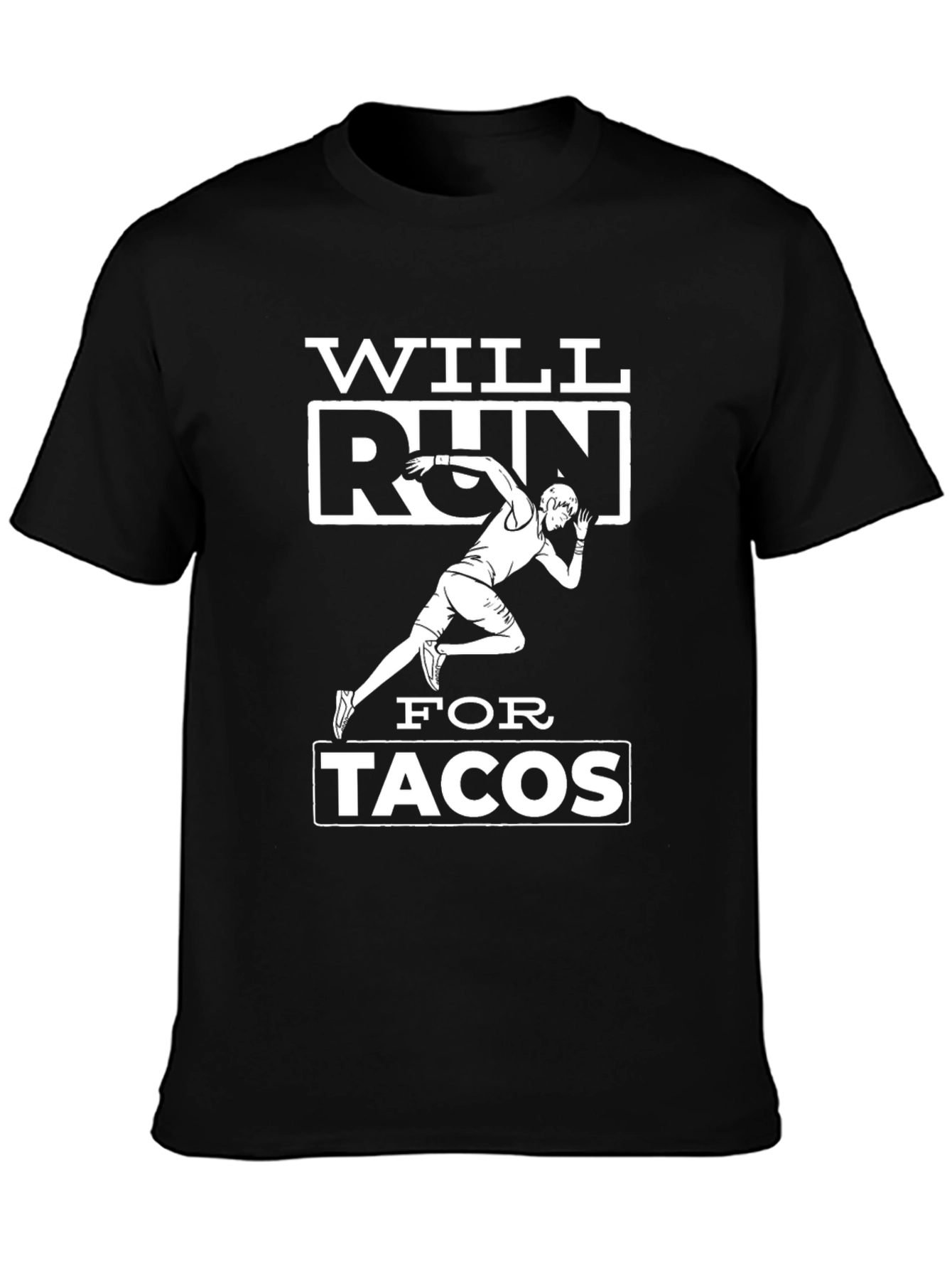 Will Run for Tacos Black Graphic T-Shirt