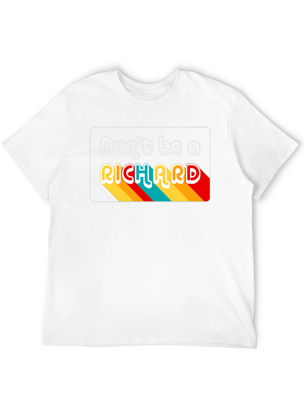 Dont Be A Richard Black Graphic T-Shirt