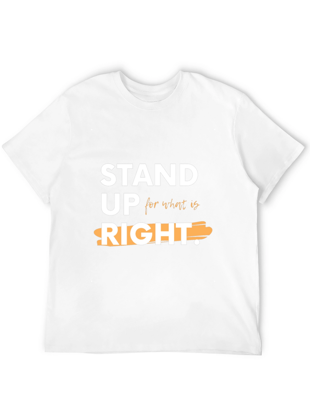 Stand Up For What is Right Graphic Tee