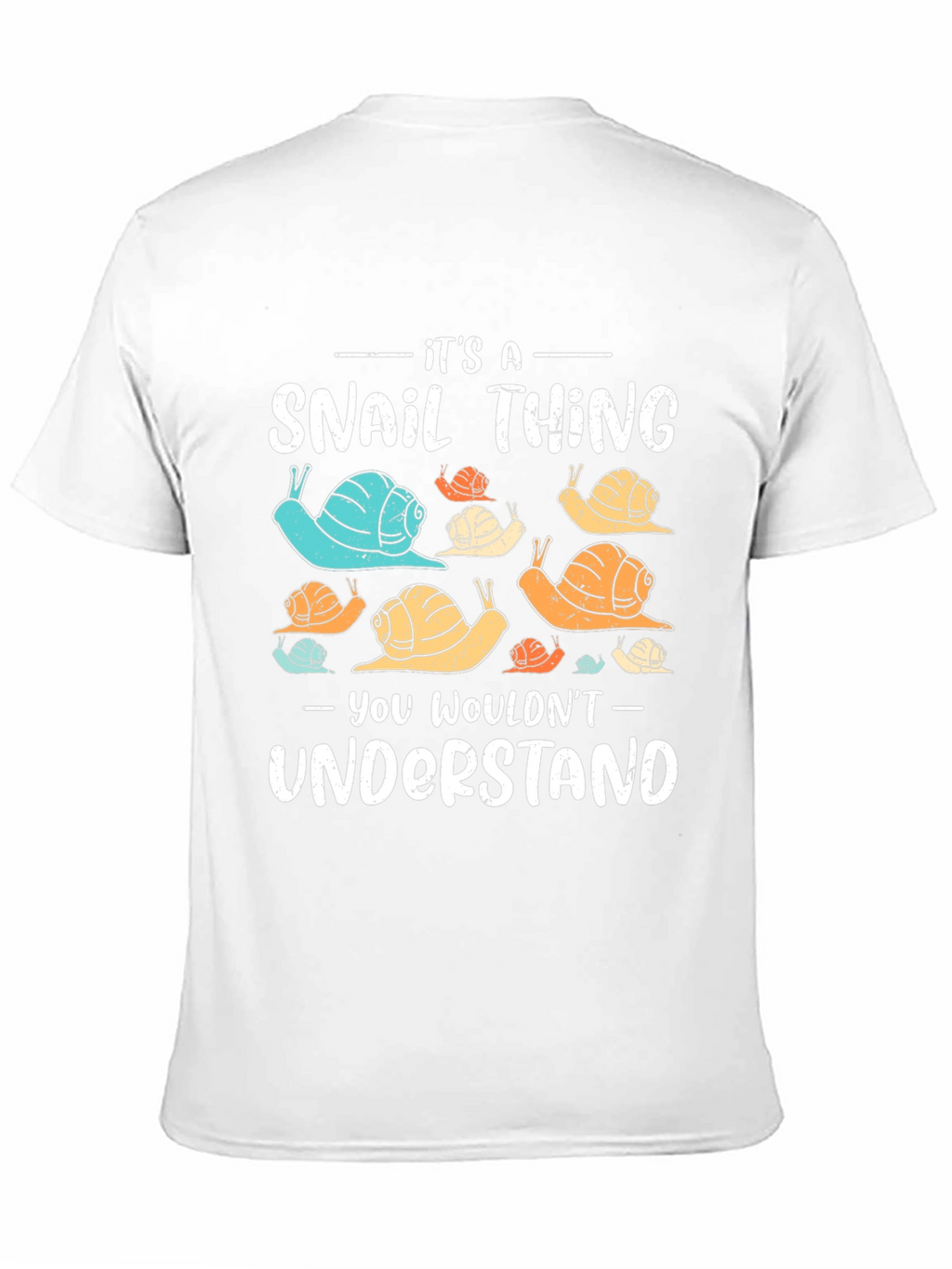 Its a Snail Thing T-Shirt