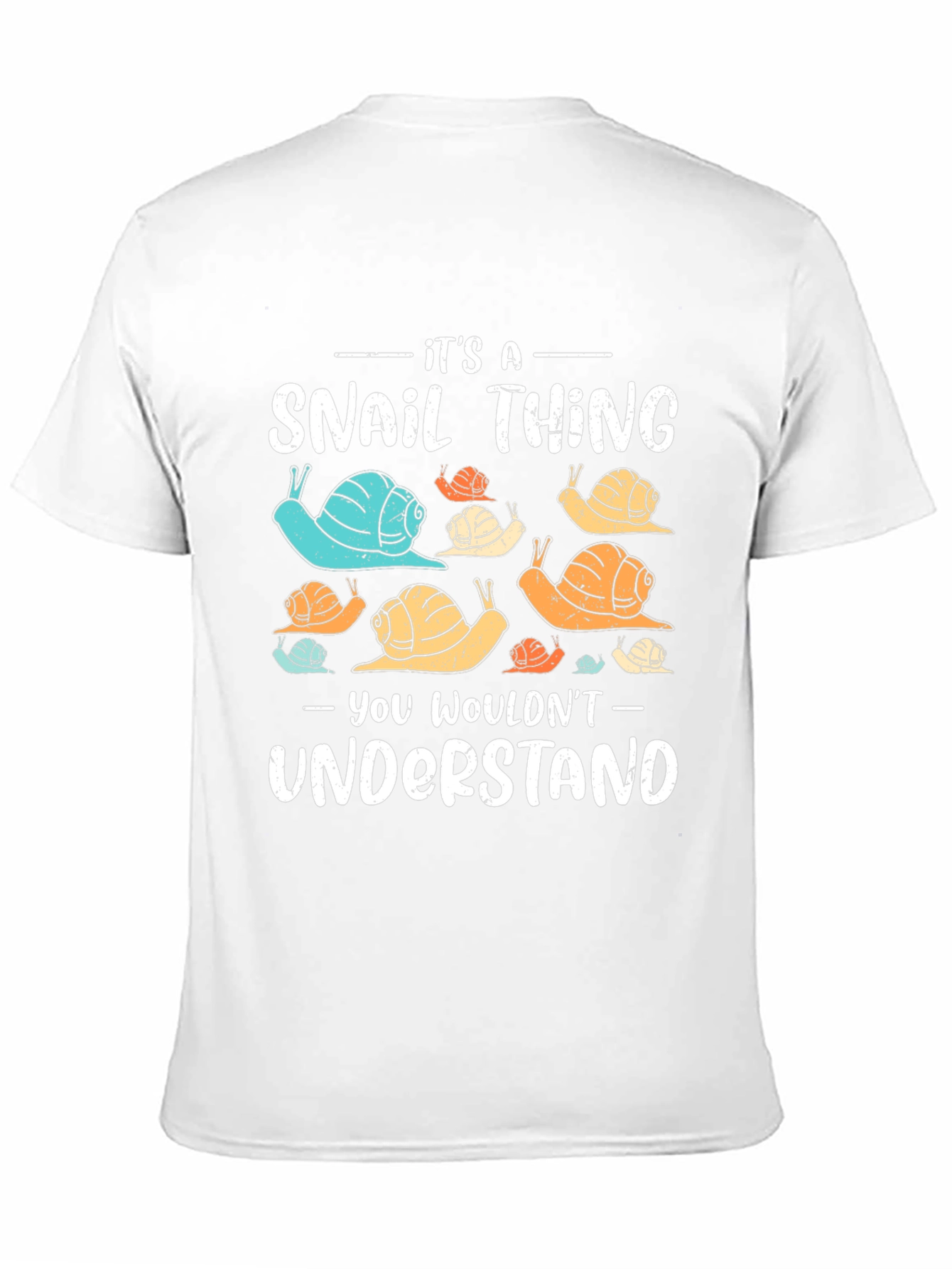 Its a Snail Thing T-Shirt