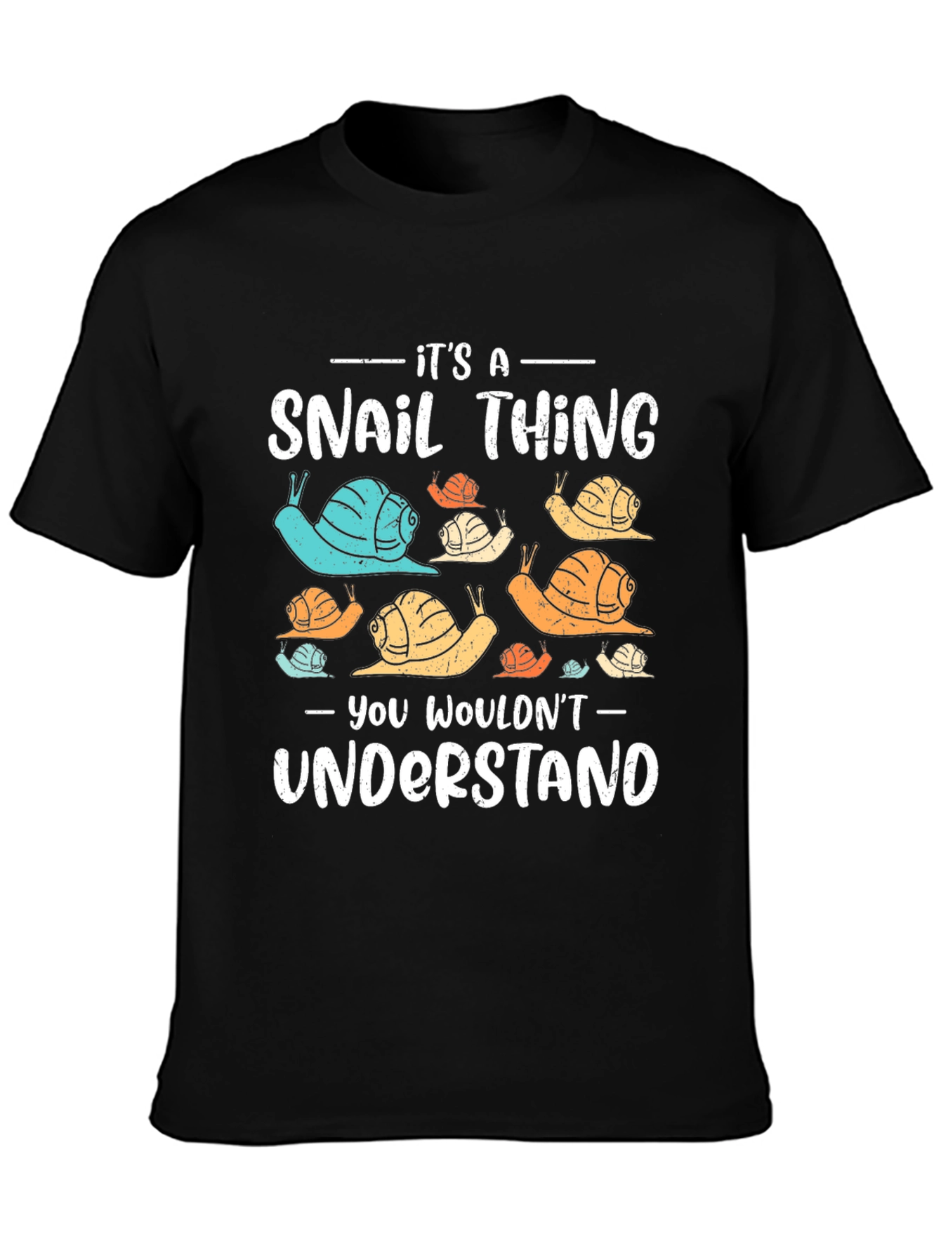 Its a Snail Thing T-Shirt