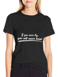 Inspirational Quote Black T-Shirt