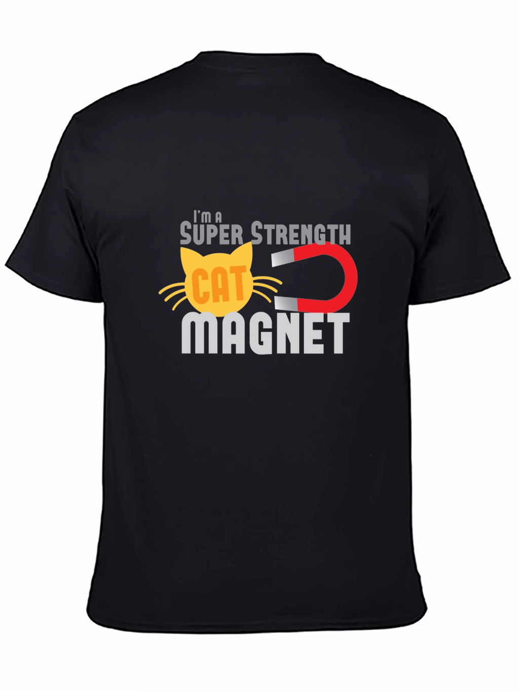 Super Strength Cat Magnet Funny T-Shirt