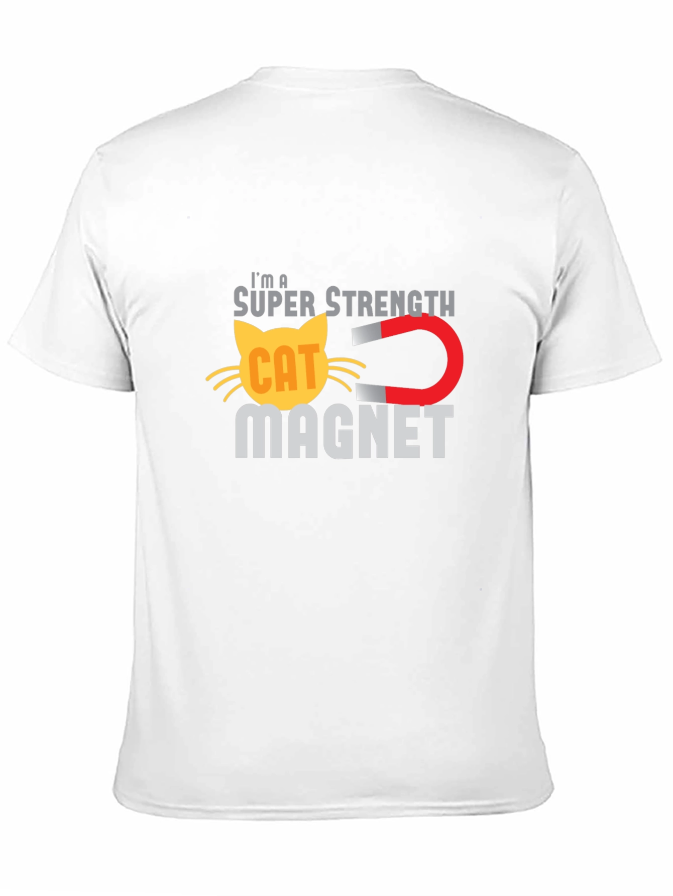 Super Strength Cat Magnet Funny T-Shirt
