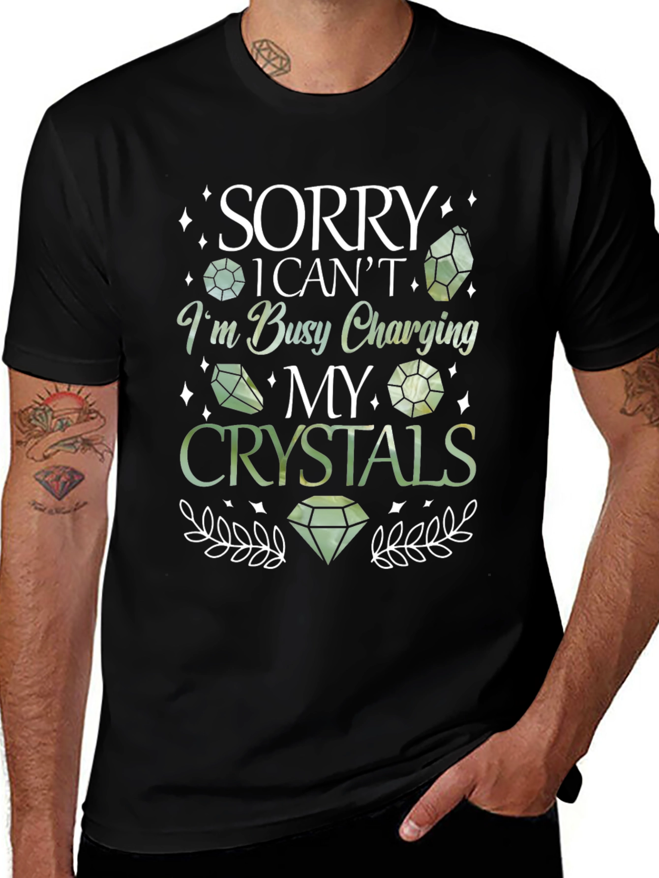 Crystal Charging T-Shirt - Sorry I Cant Busy Charging My Crystals