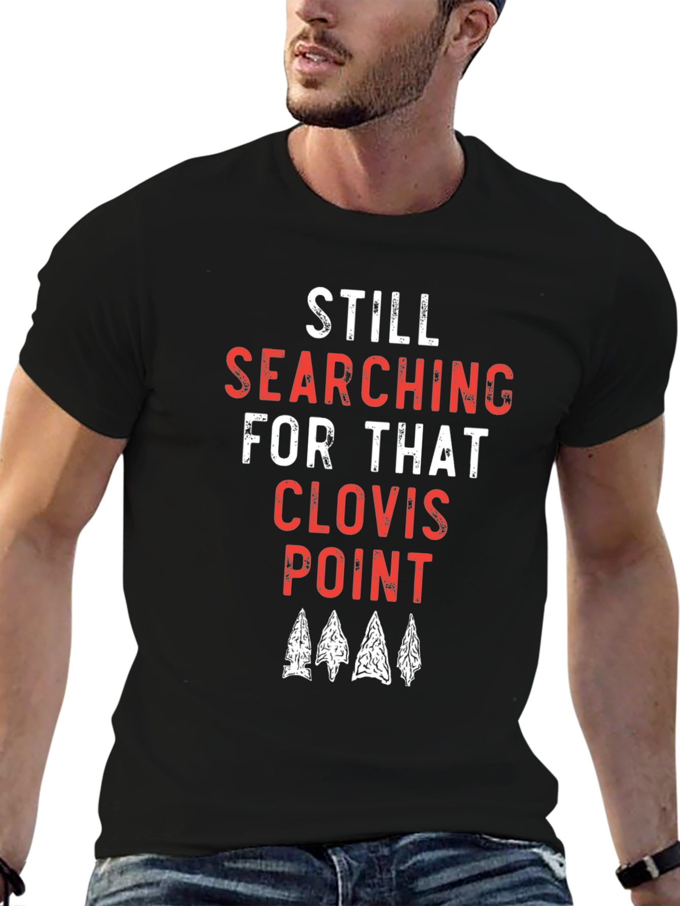Still Searching for that Clovis Point T-Shirt