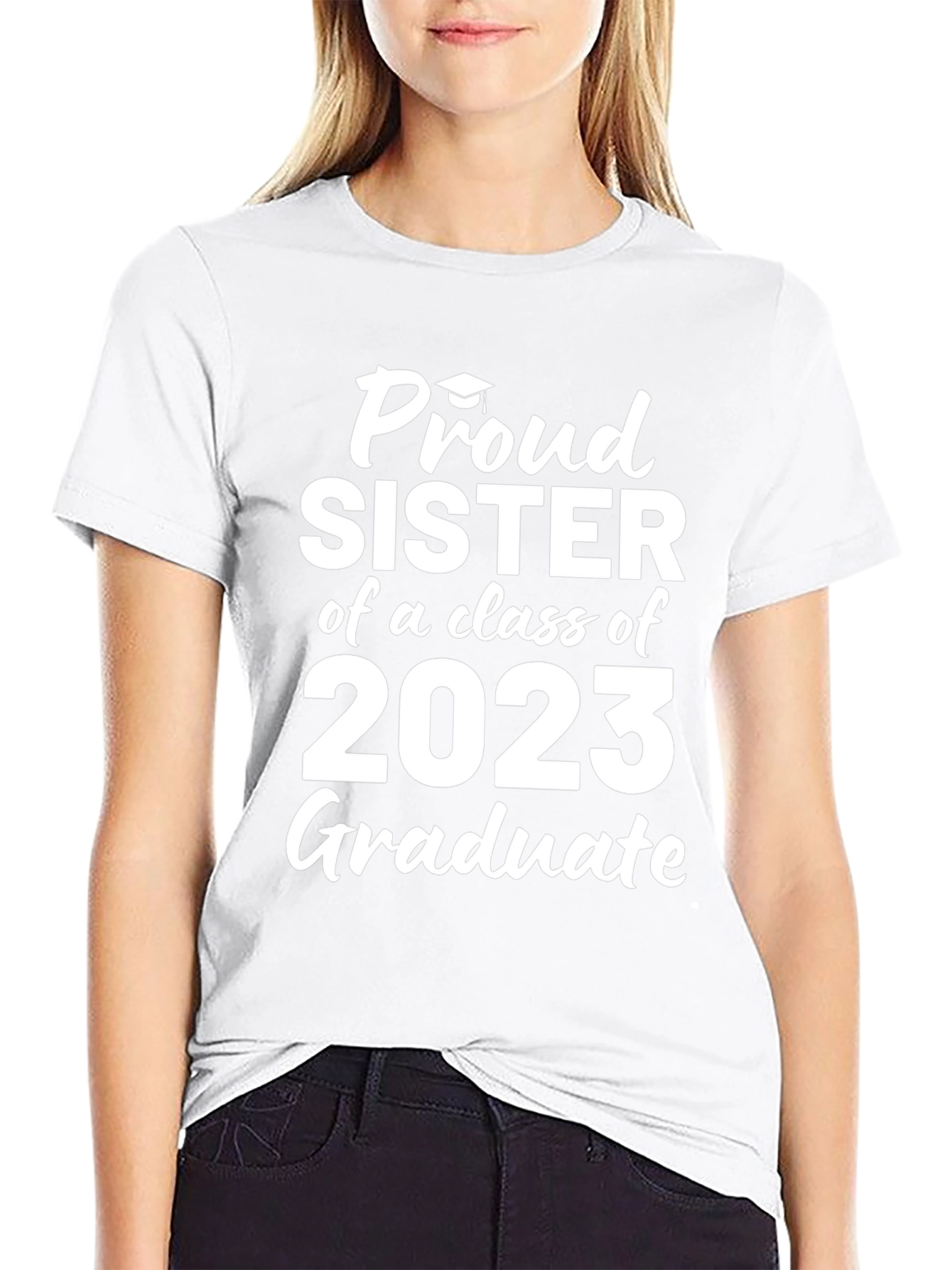 Proud Sister of a 2023 Graduate T-Shirt