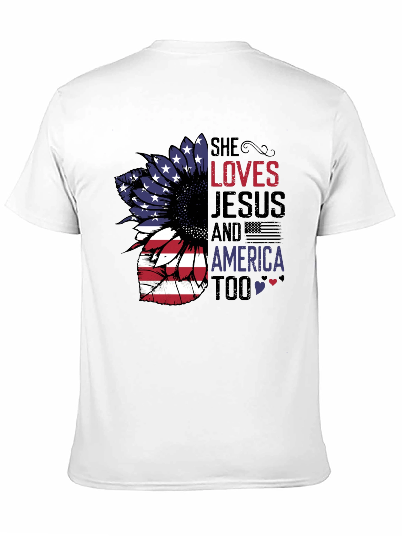 She Loves Jesus & America Too T-Shirt