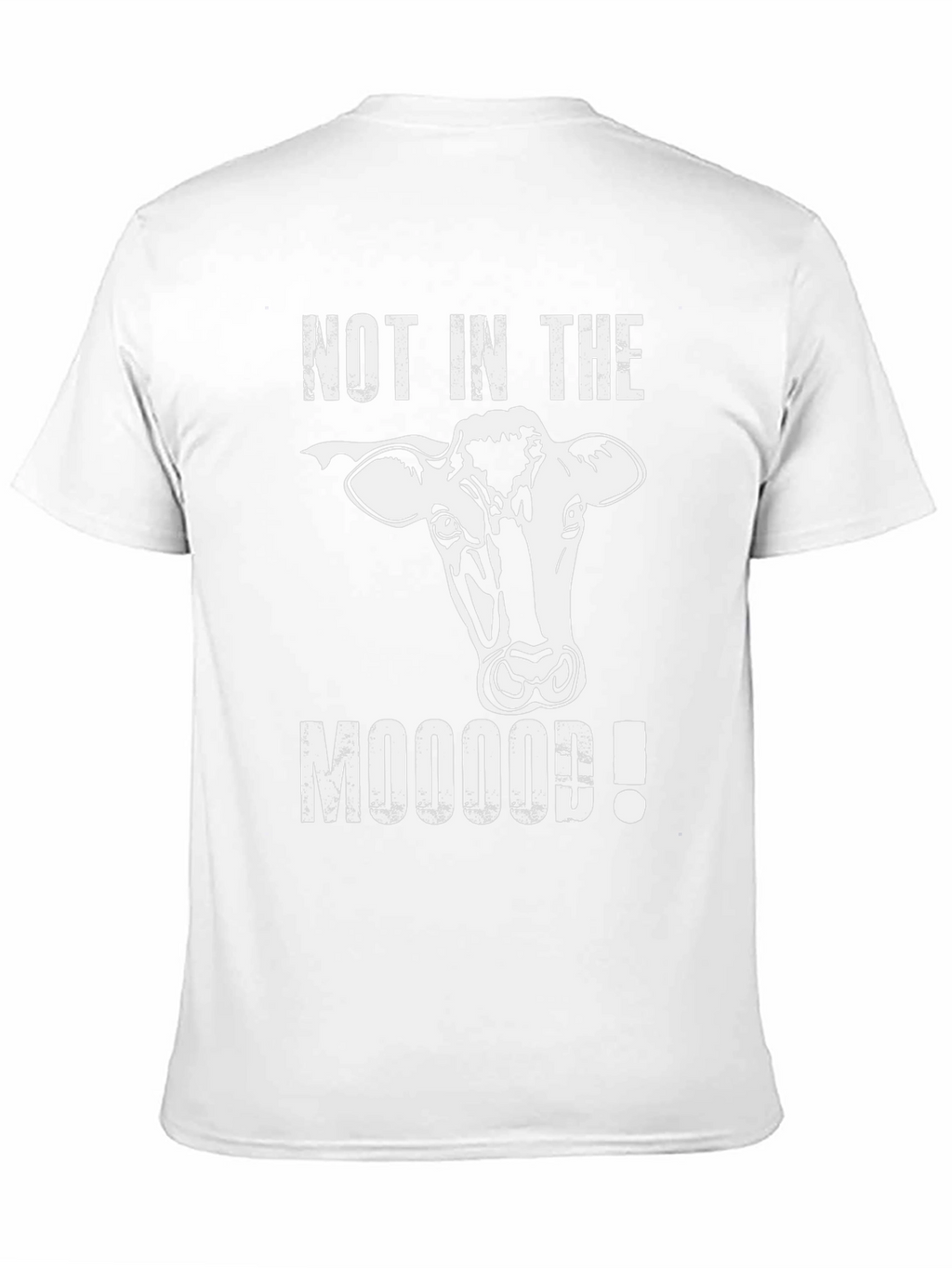 Not In The Mooood! T-Shirt