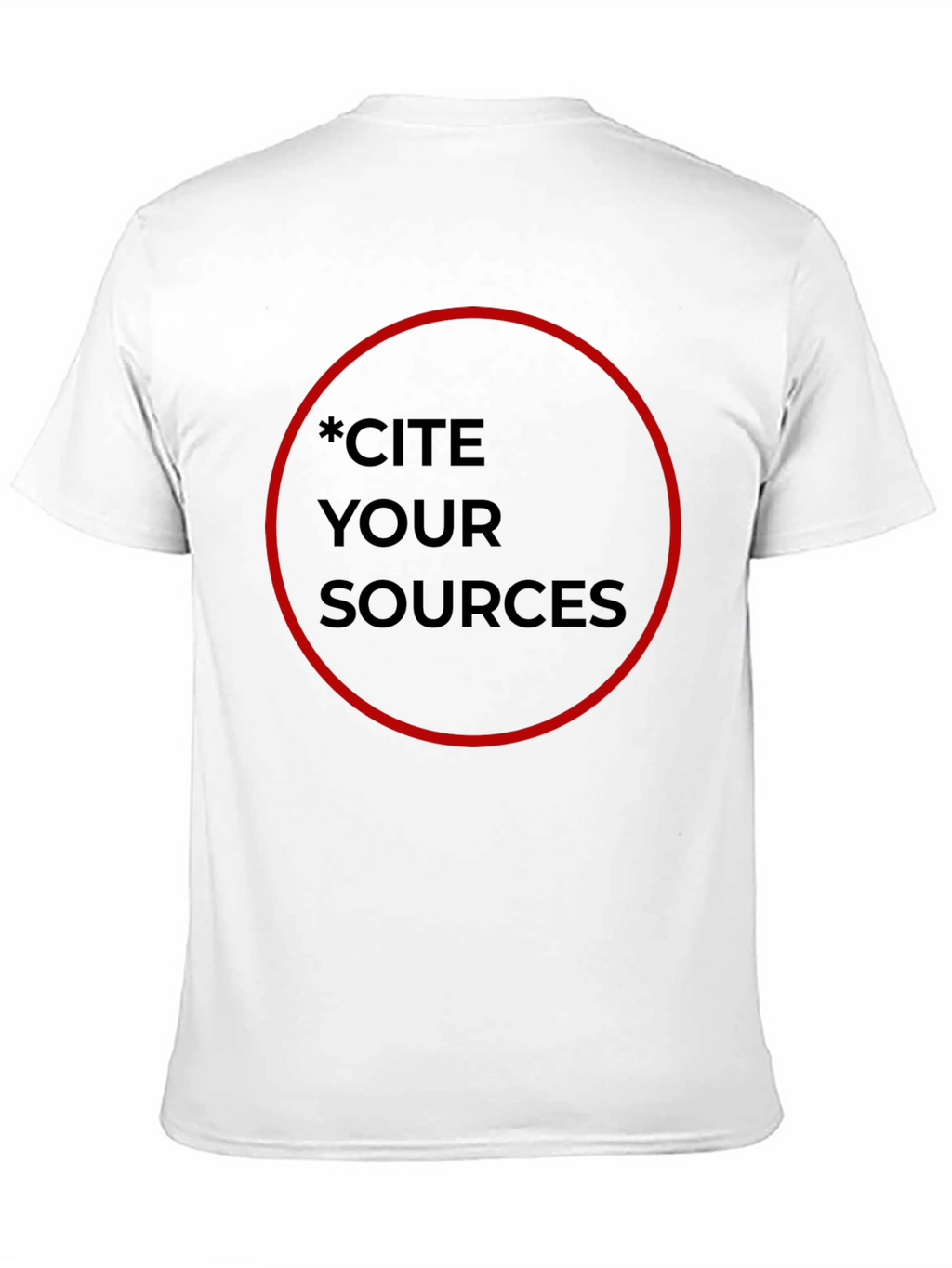Cite Your Sources Graphic Tee