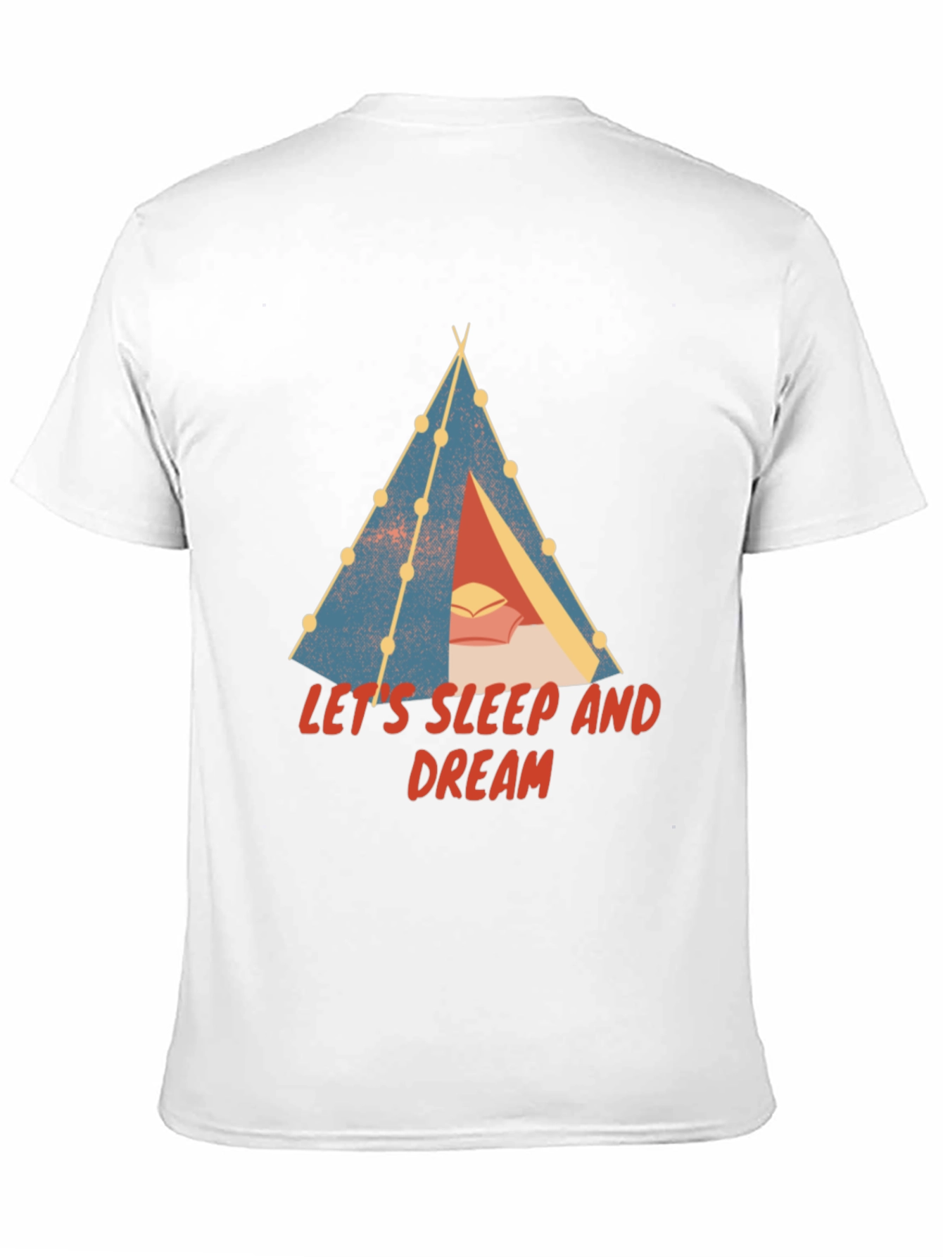 Lets Sleep and Dream Graphic T-Shirt