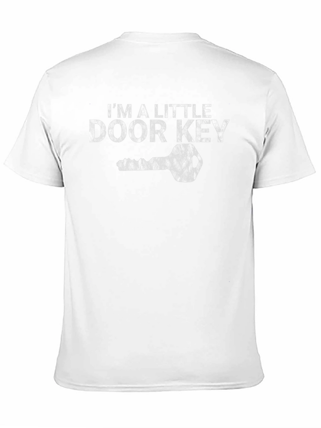 Im a Little Door Key T-Shirt