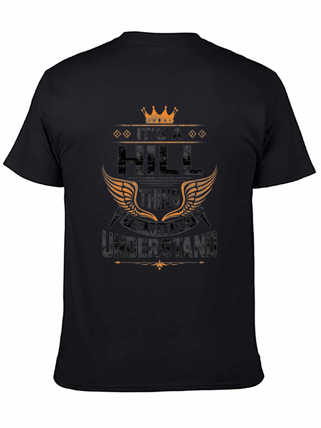 Its a Hill Thing T-Shirt