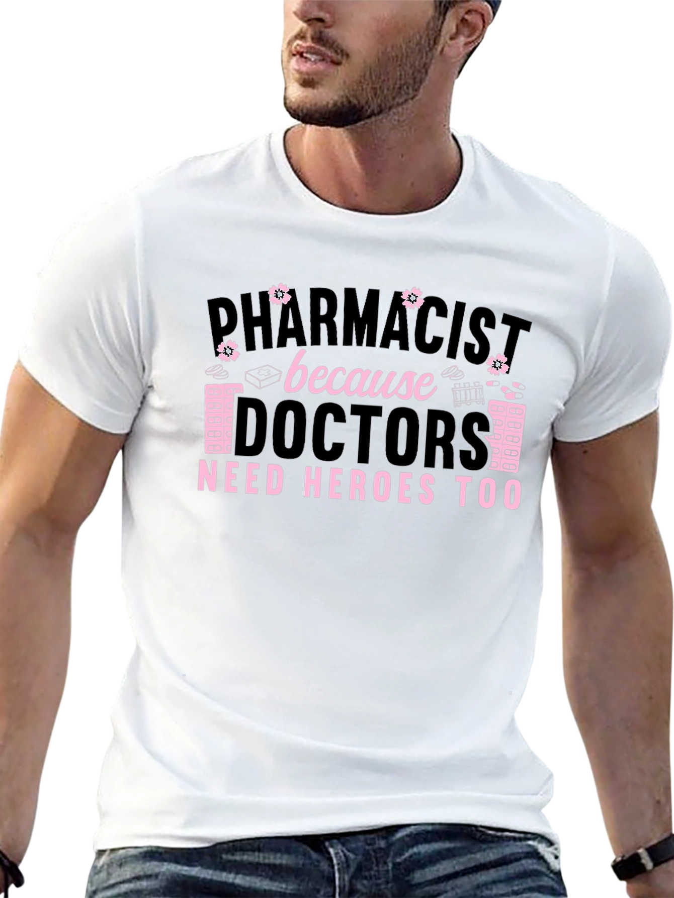 Pharmacist Hero T-Shirt