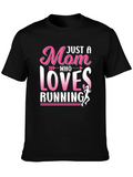 Just a Mom Who Loves Running Black T-Shirt