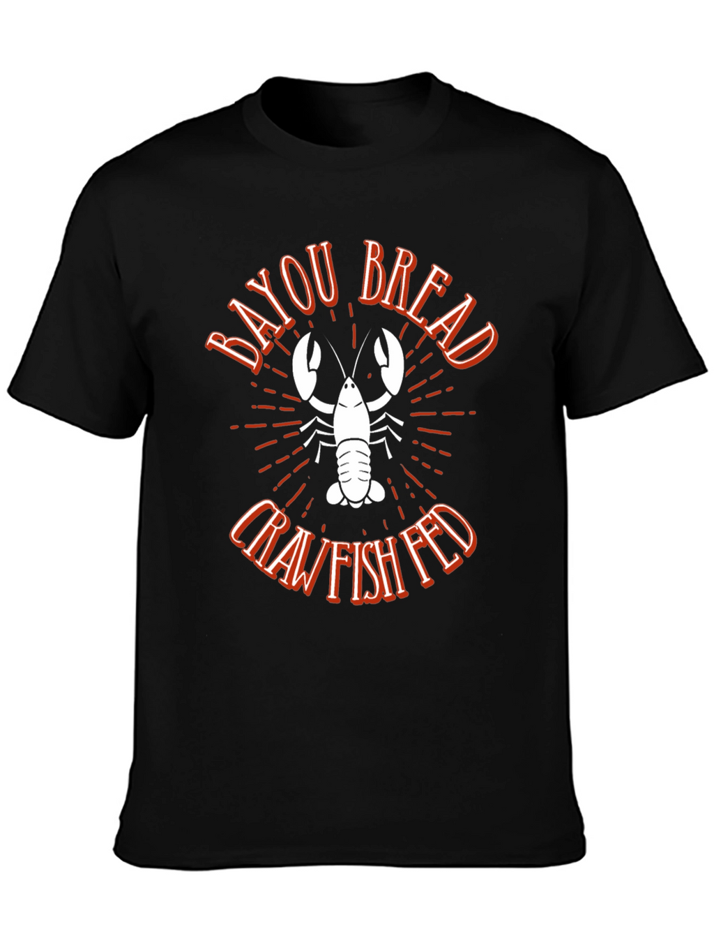 Bayou Bread Crawfish Fed Graphic Tee
