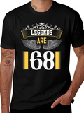 Legends Born in 1681 T-Shirt