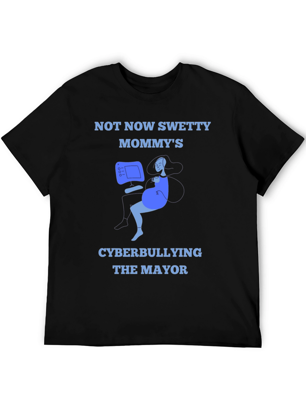 Cyberbullying Mommy T-Shirt - Funny Graphic Tee