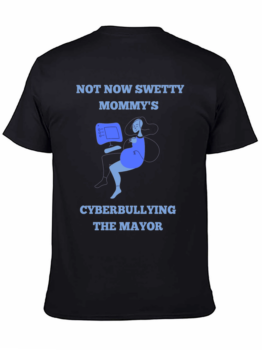 Cyberbullying Mommy T-Shirt - Funny Graphic Tee