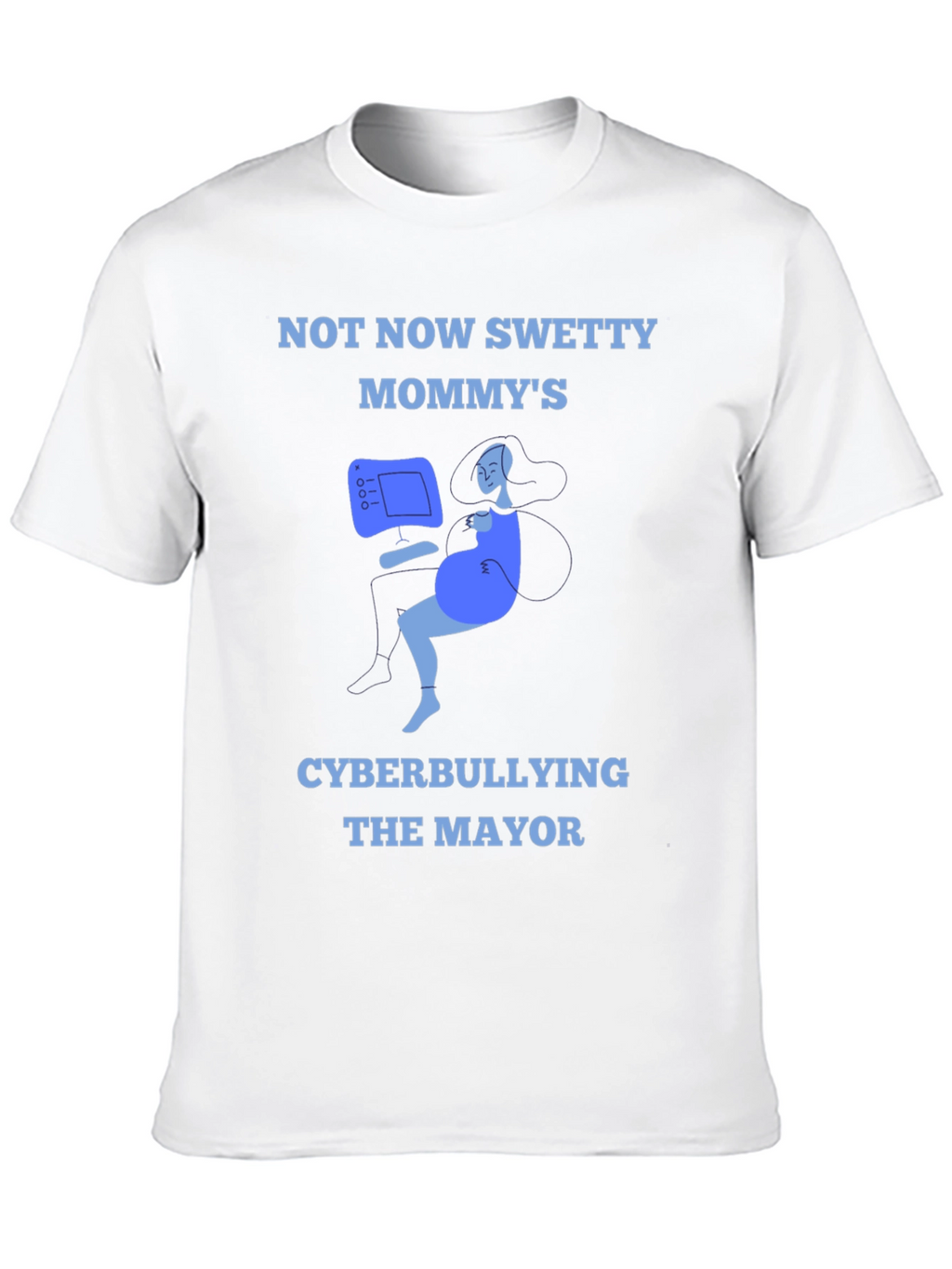 Cyberbullying Mommy T-Shirt - Funny Graphic Tee
