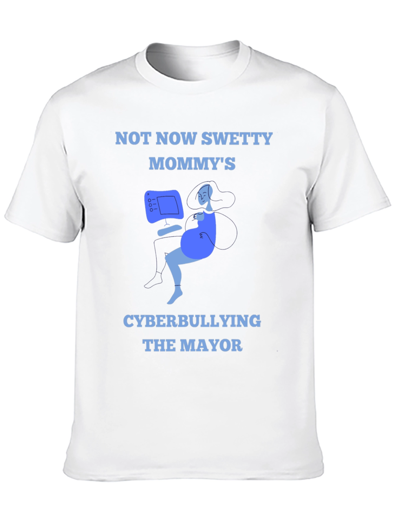 Cyberbullying Mommy T-Shirt - Funny Graphic Tee