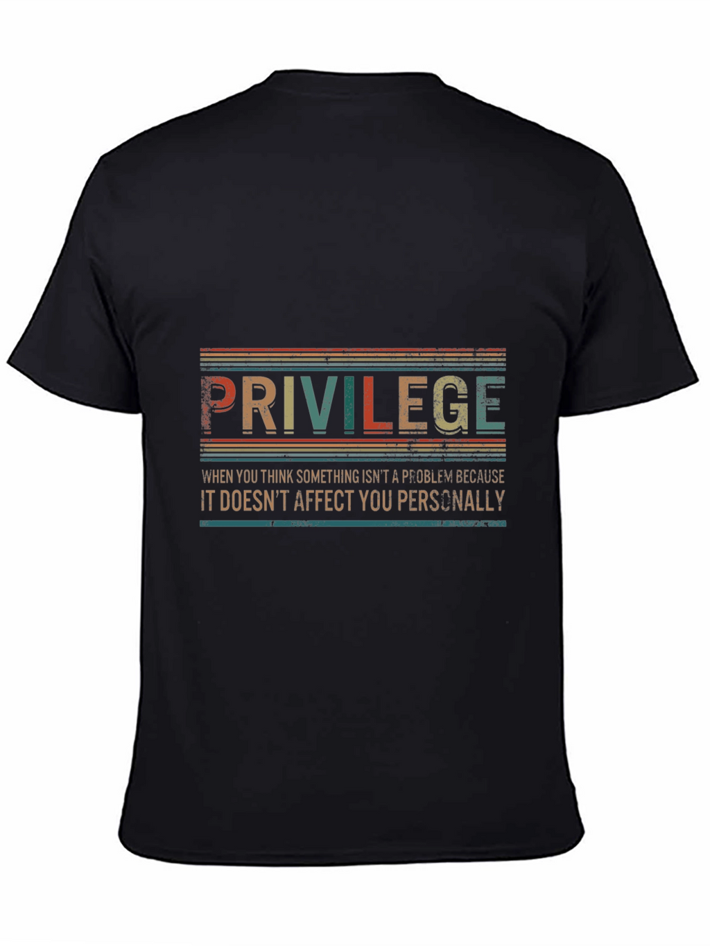 Privilege Graphic Tee - Retro Style Statement Shirt