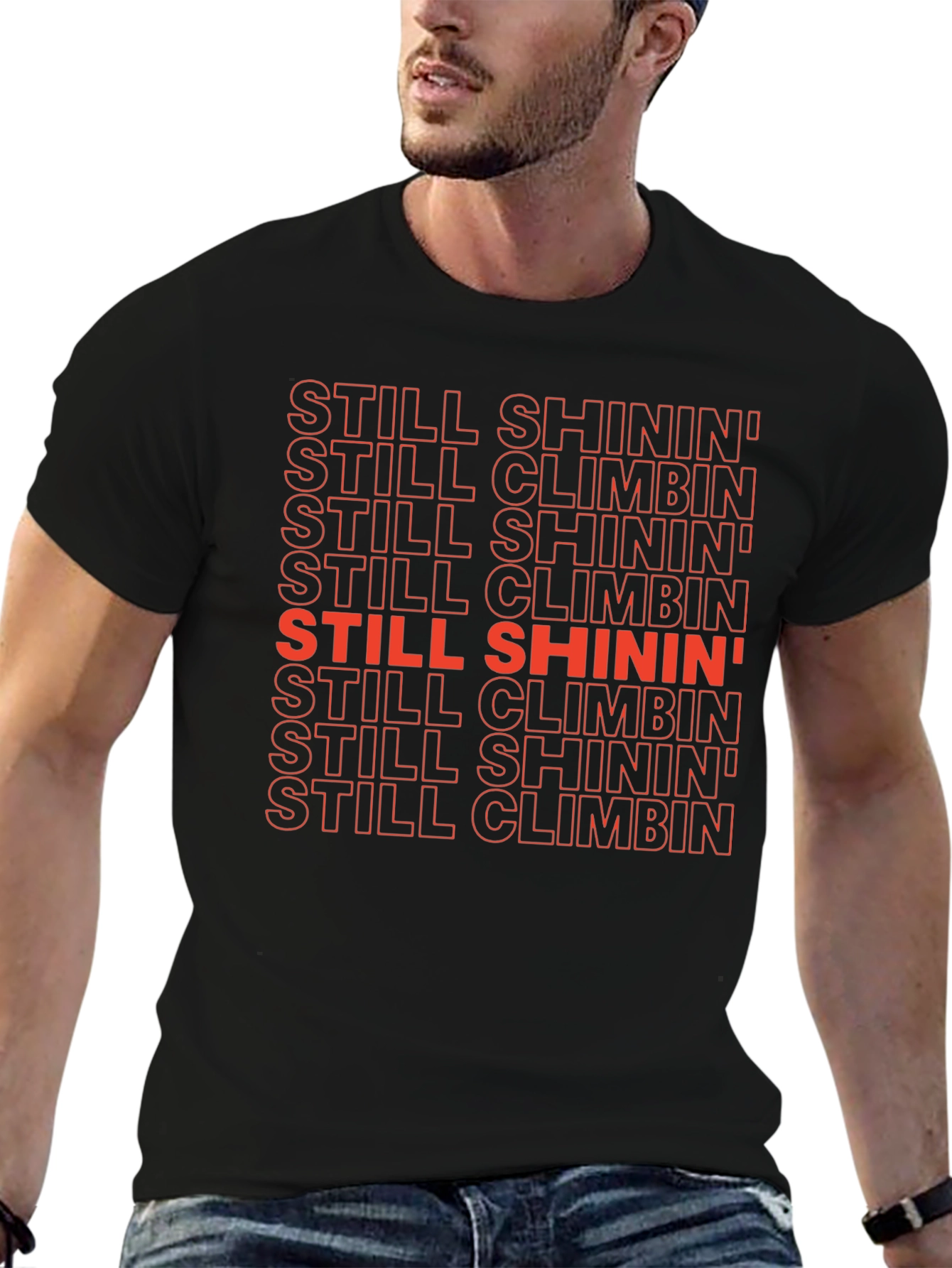 Still Shinin Still Climbin Graphic Tee