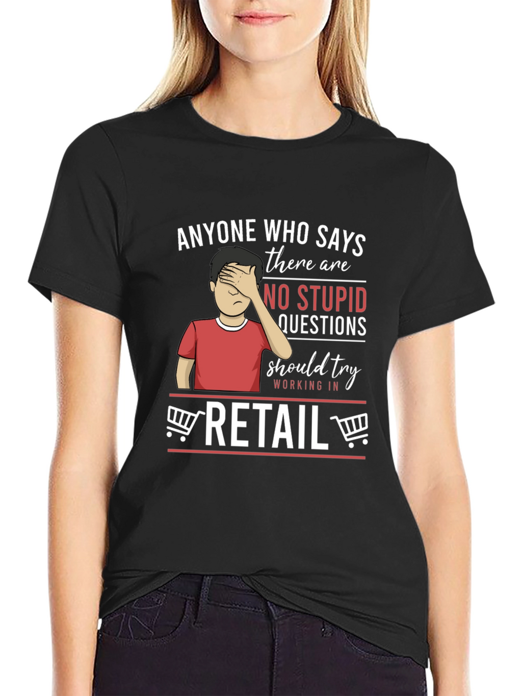 Retail Humor Graphic T-Shirt