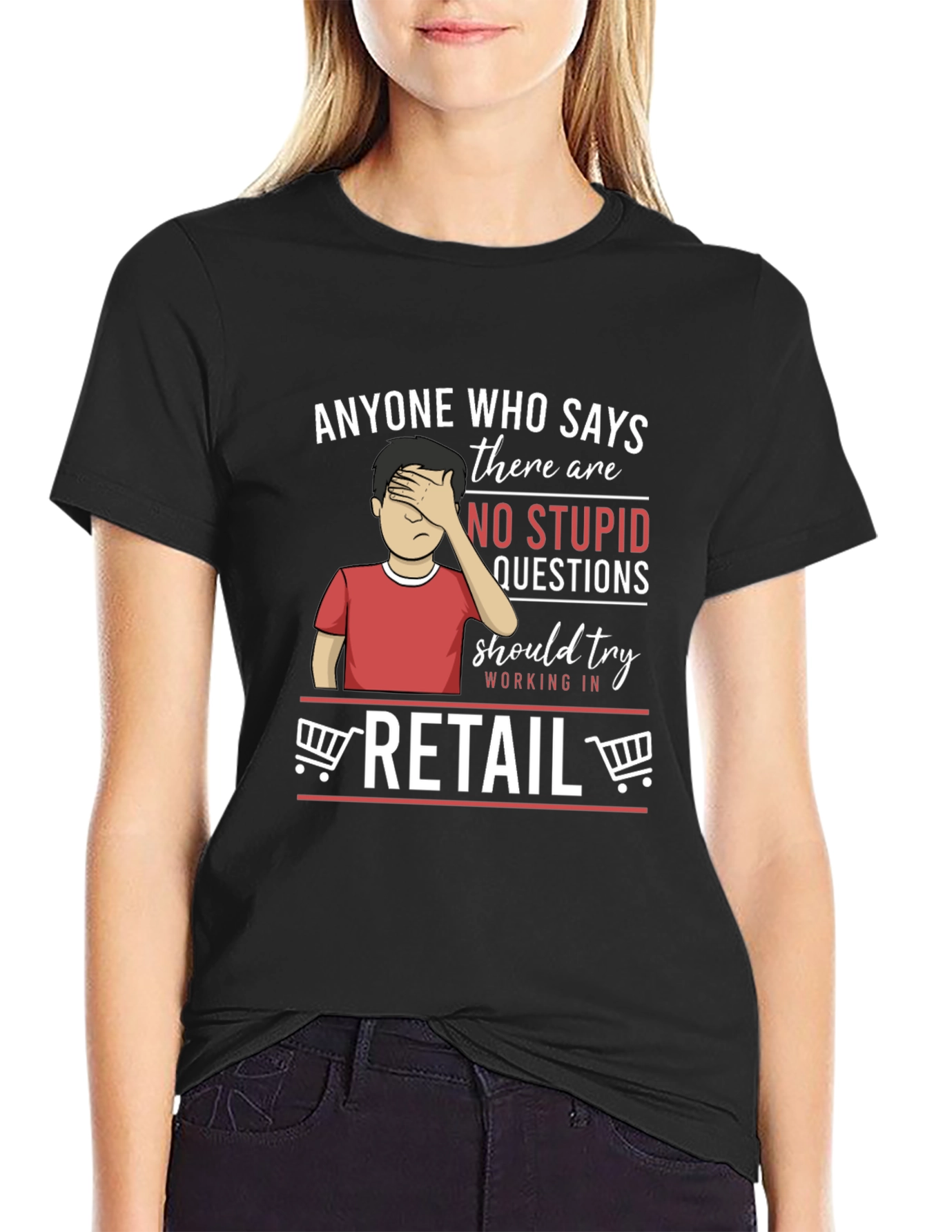Retail Humor Graphic T-Shirt