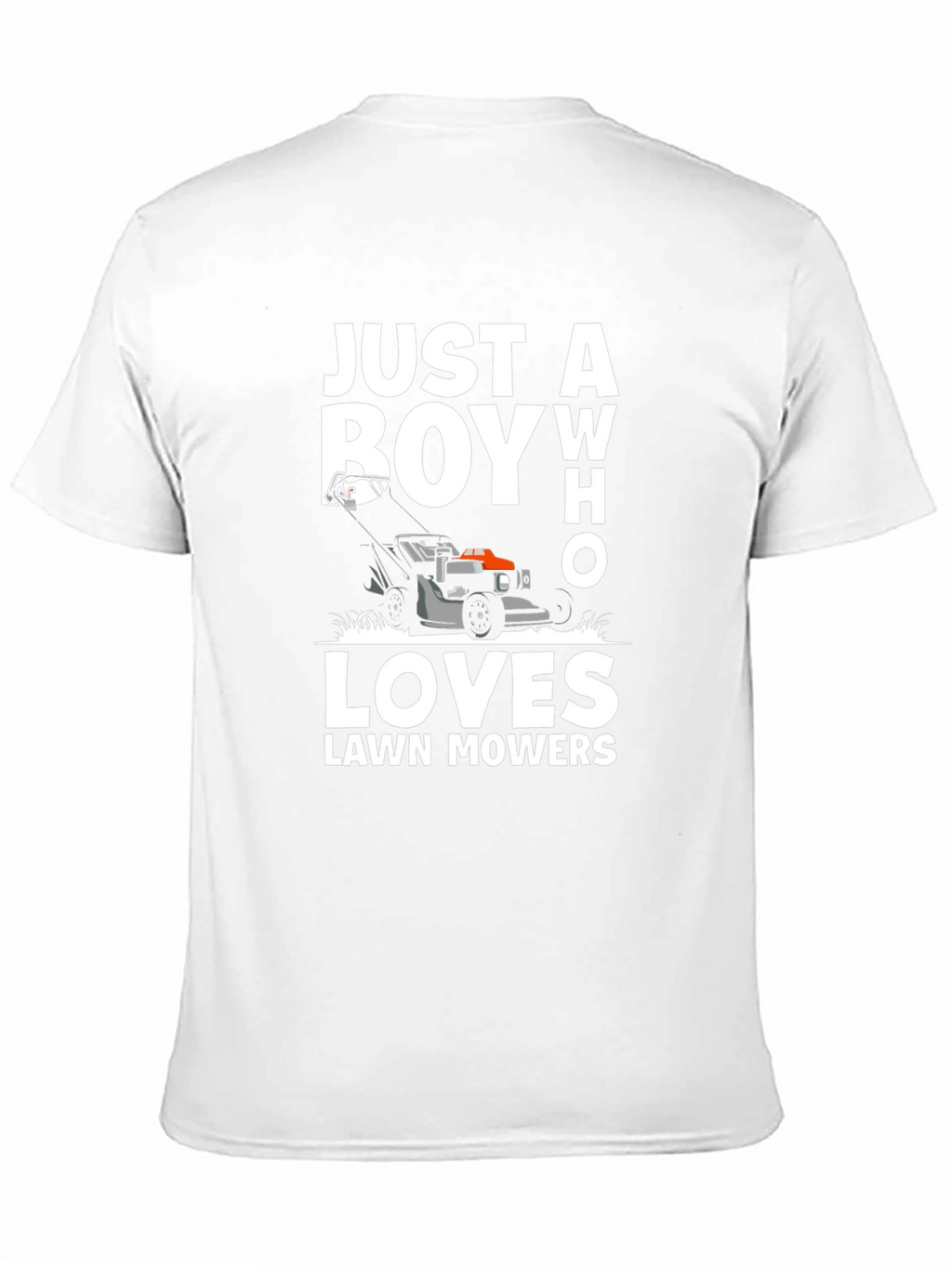 Just a Boy Who Loves Lawn Mowers T-Shirt
