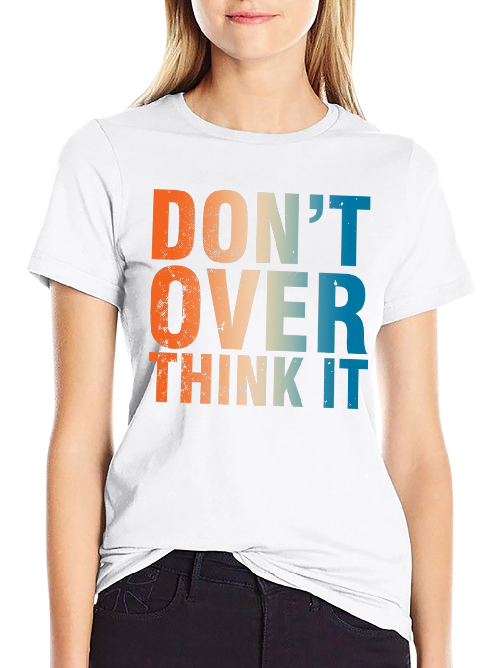 Dont Over Think It - Retro Graphic T-Shirt