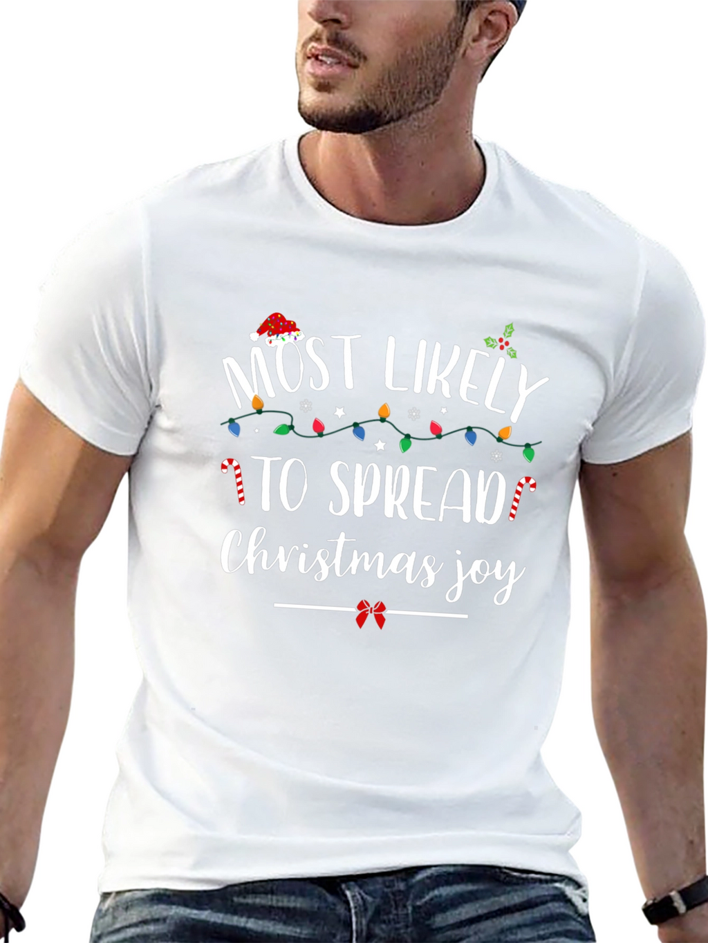 Most Likely To Spread Christmas Joy Holiday T-Shirt