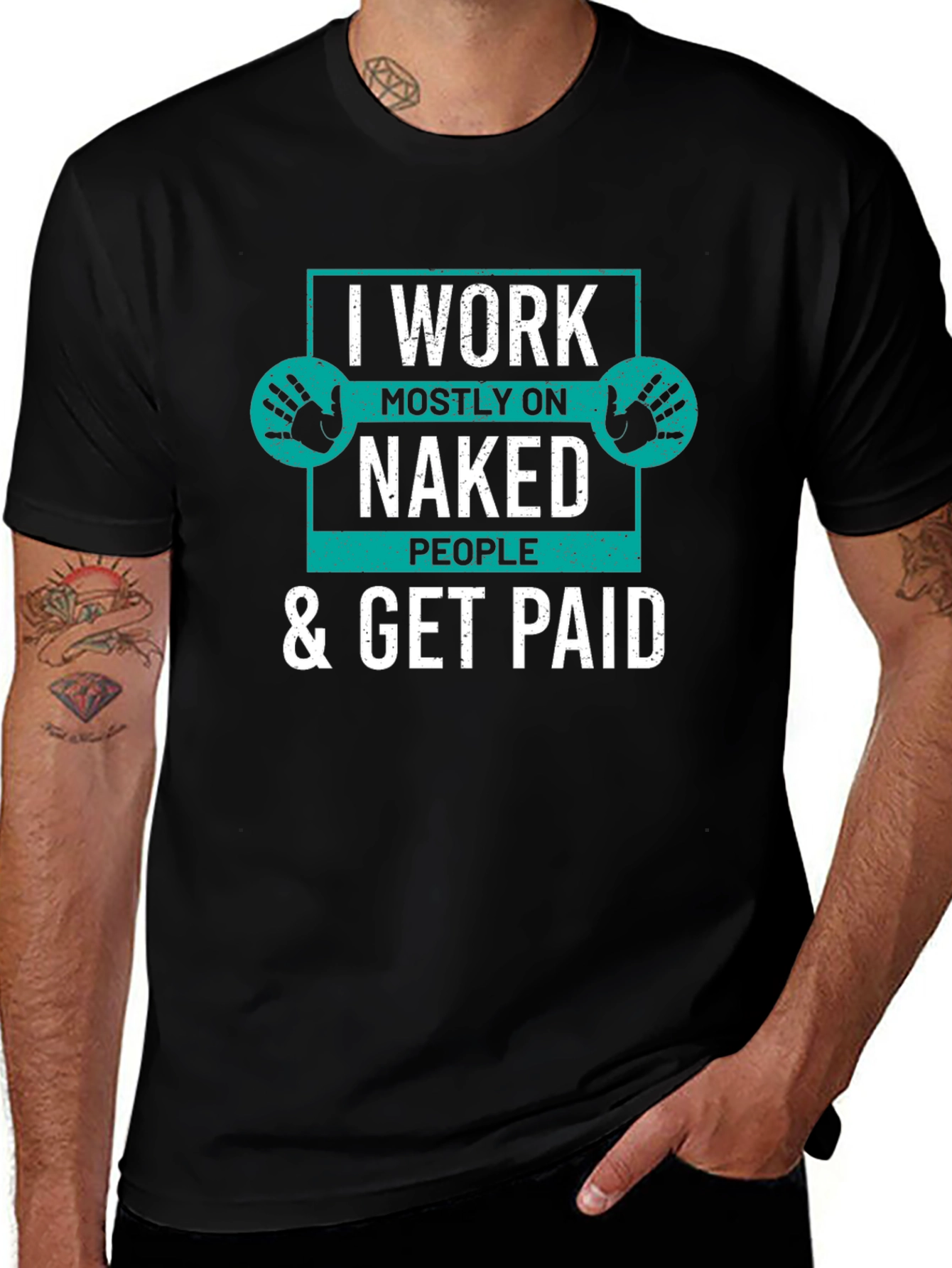 I Work on Naked People T-Shirt