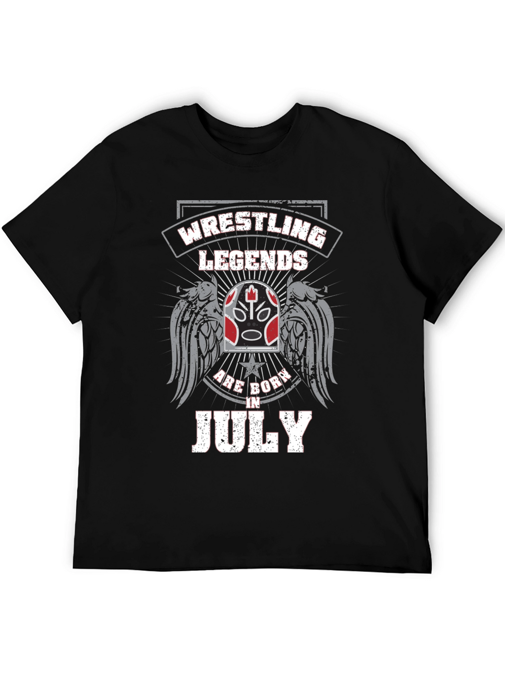 Wrestling Legends Born in July T-Shirt