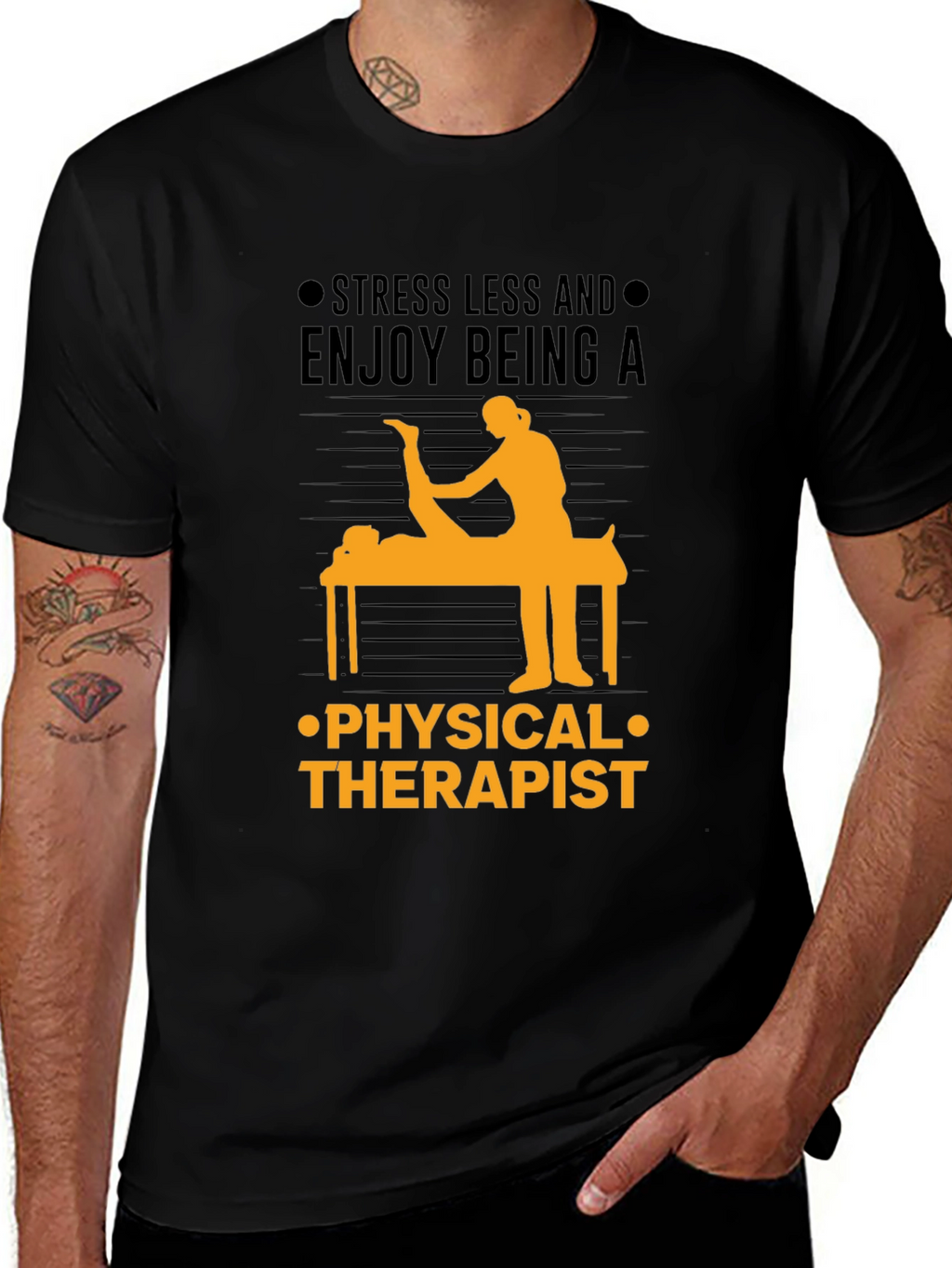 Physical Therapist T-Shirt: Stress Less & Enjoy