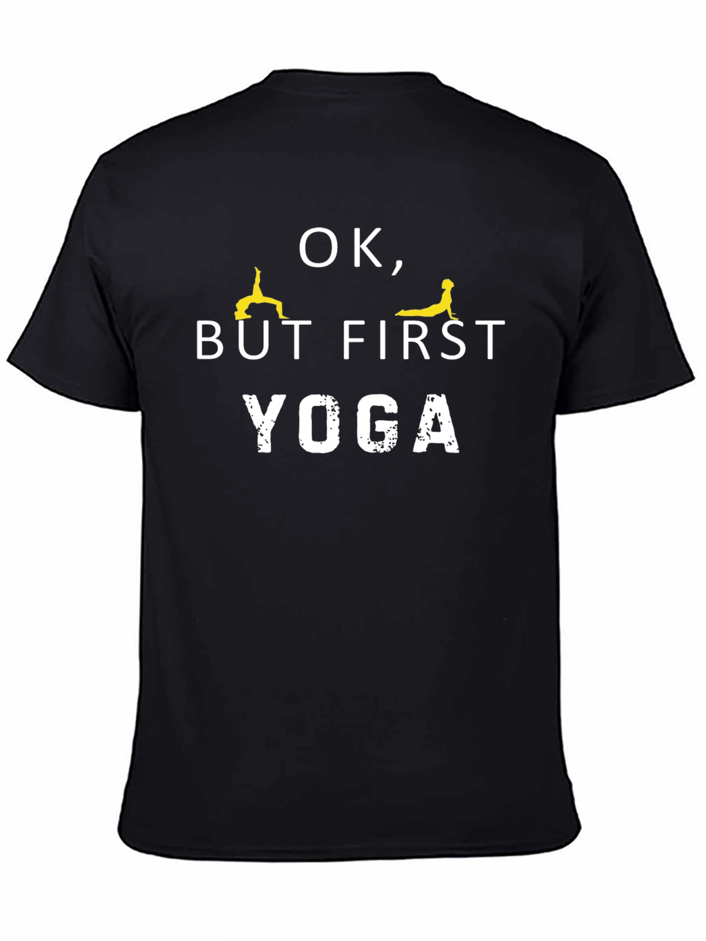 OK But First Yoga Graphic Tee