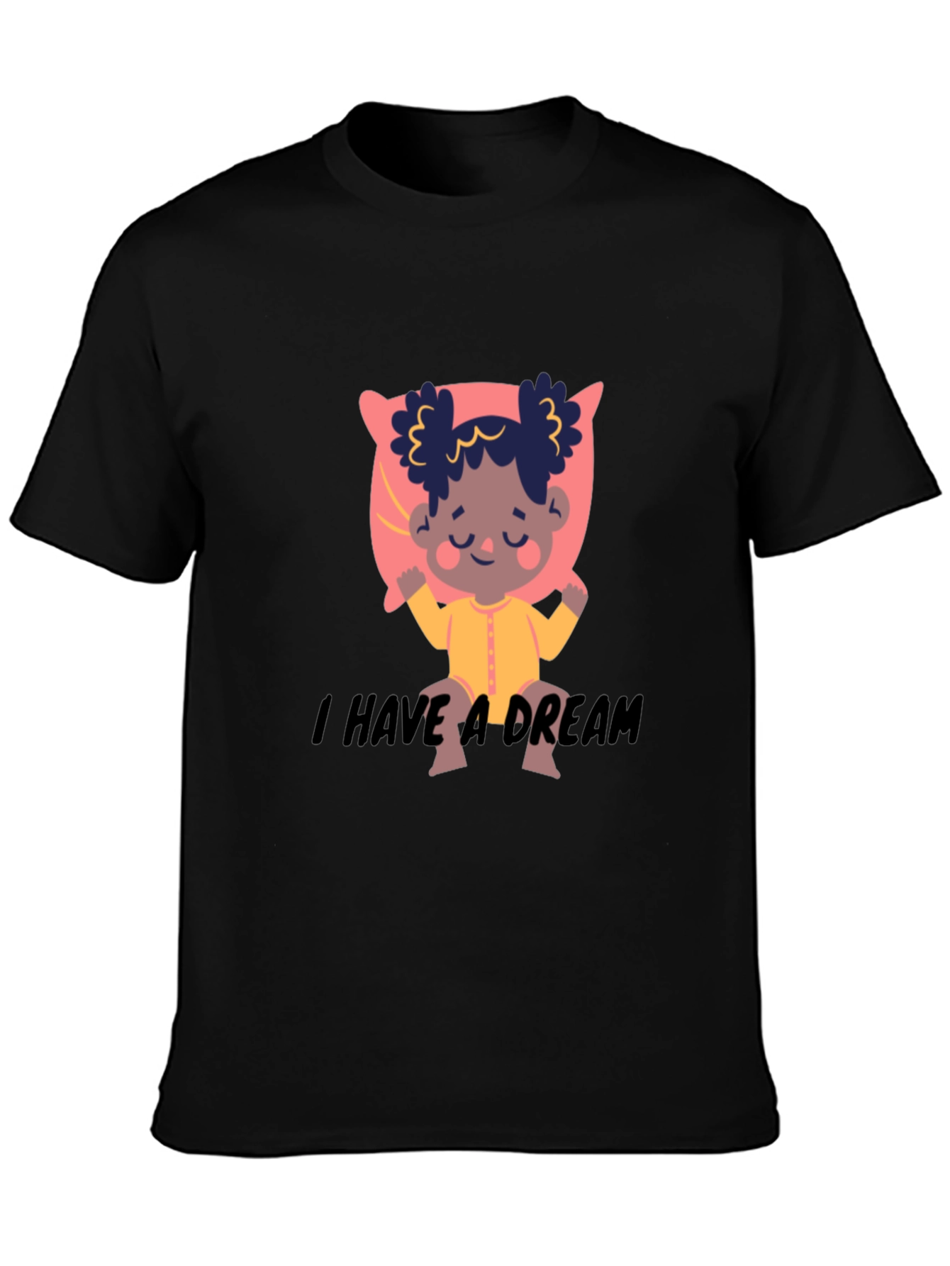 I Have a Dream Toddler T-Shirt