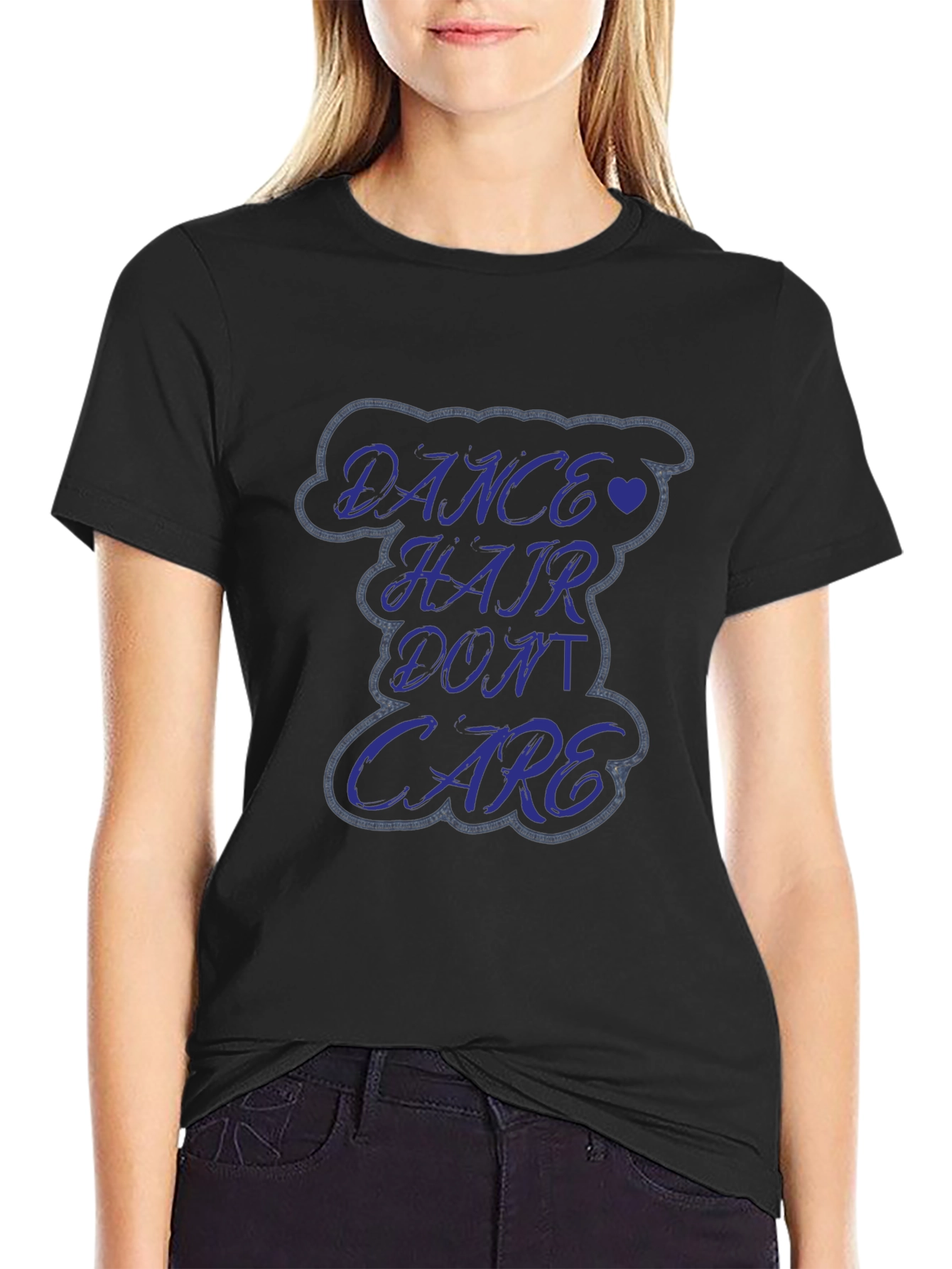 Dance Hair Dont Care Graphic Tee - Soft Cotton Comfort