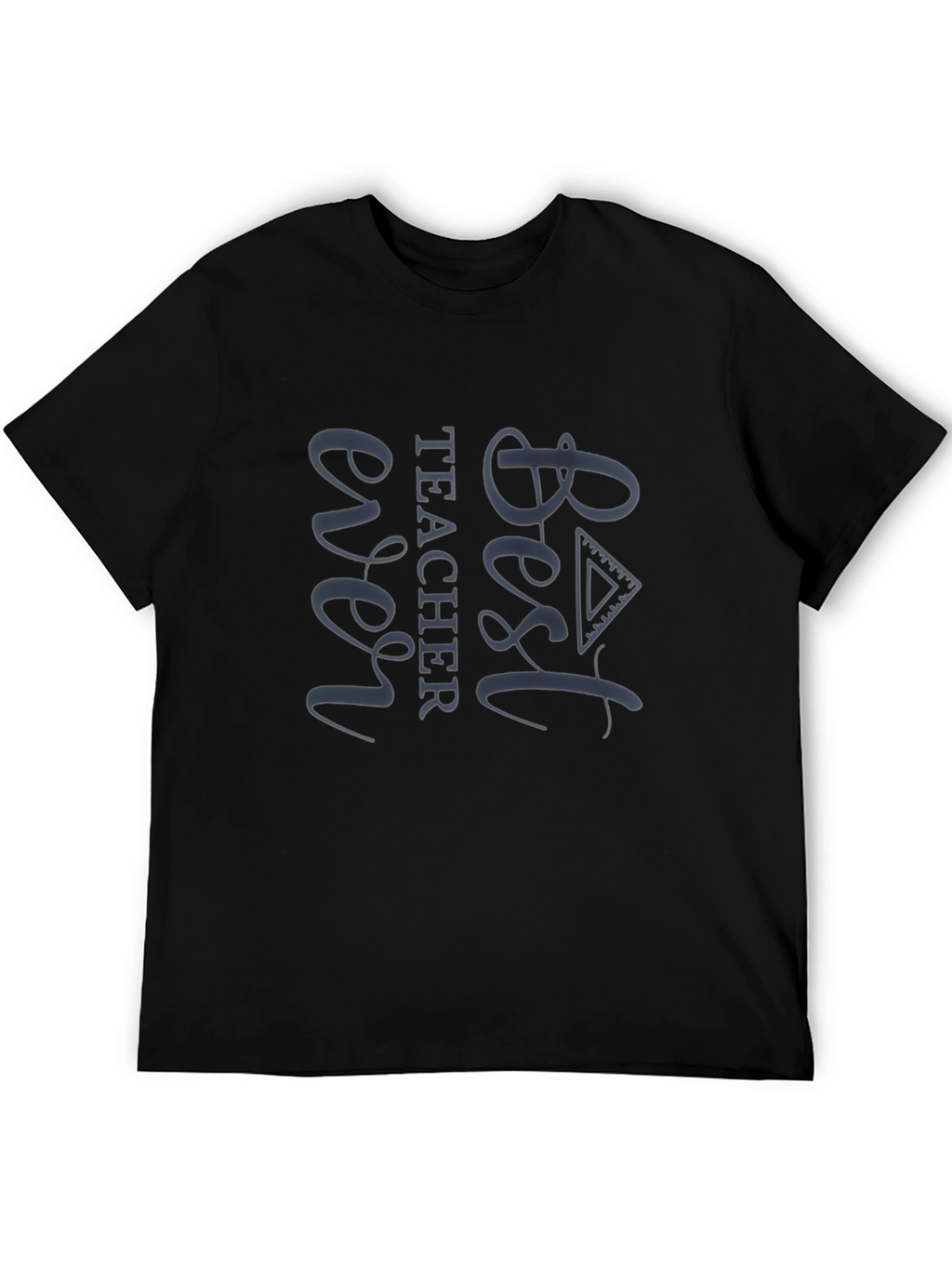 Best Teacher Ever Graphic Tee - Black Casual T-Shirt