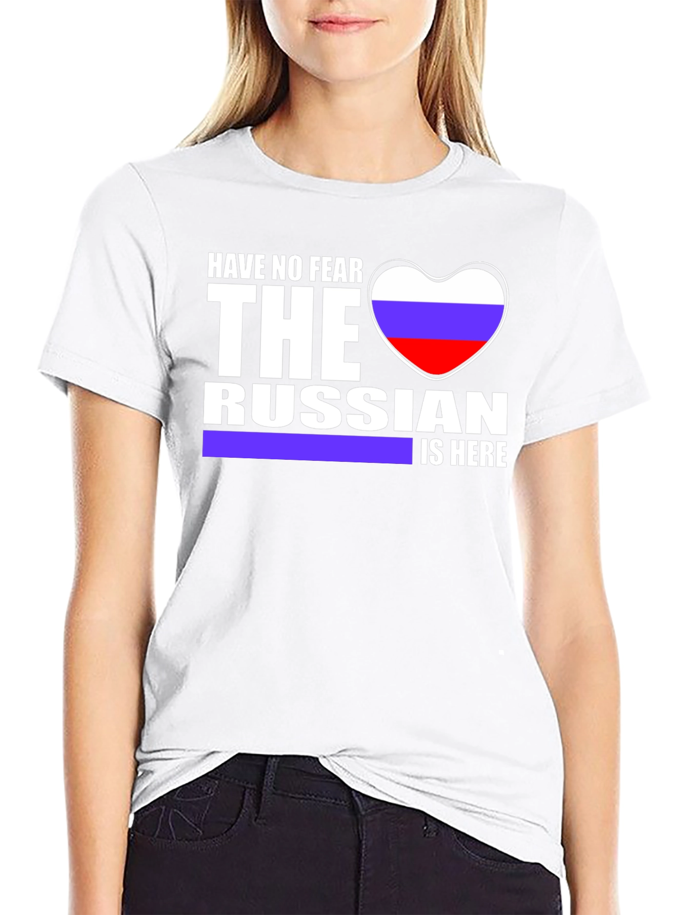 Have No Fear The Russian Is Here T-Shirt