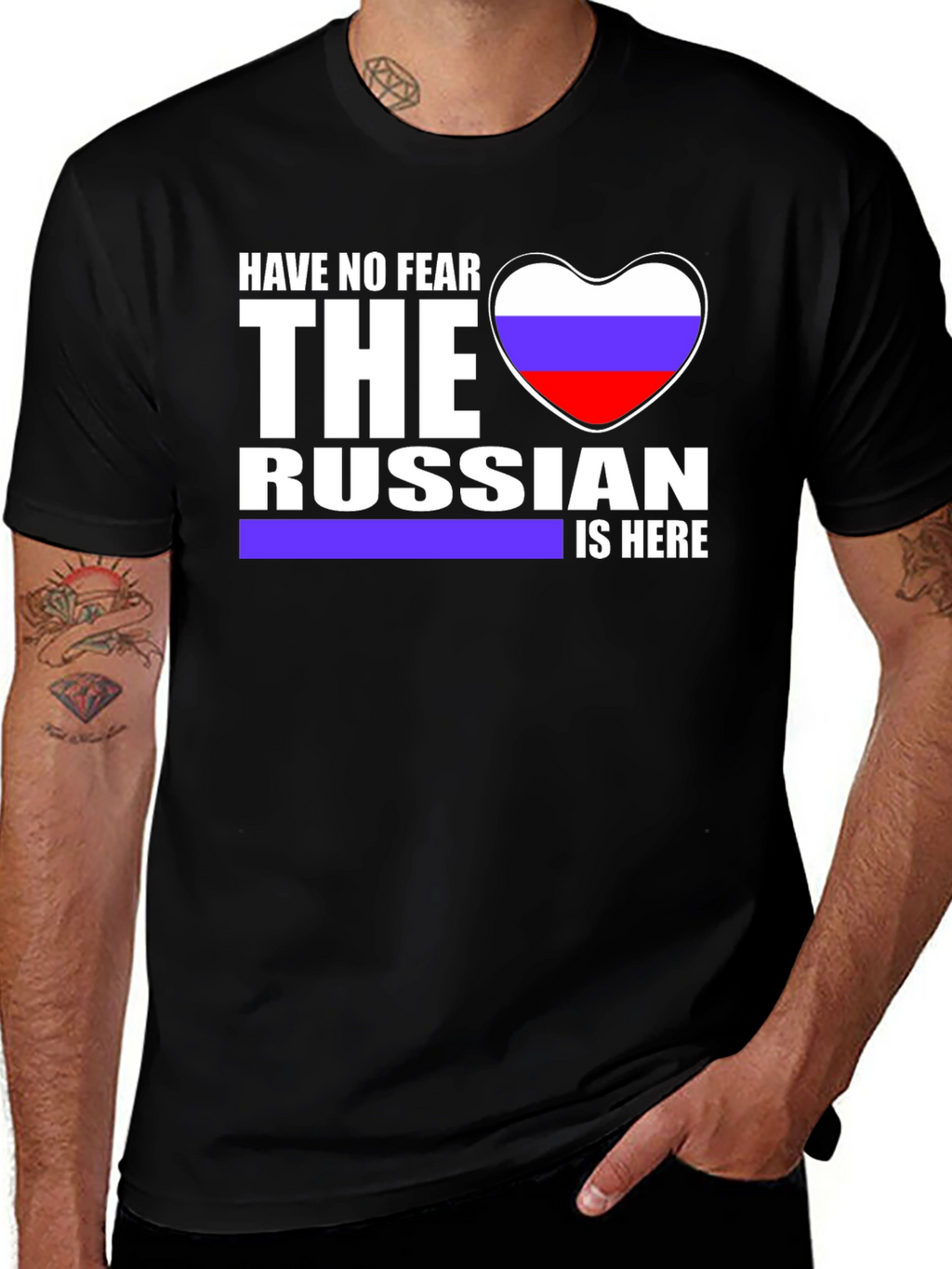 Have No Fear The Russian Is Here T-Shirt