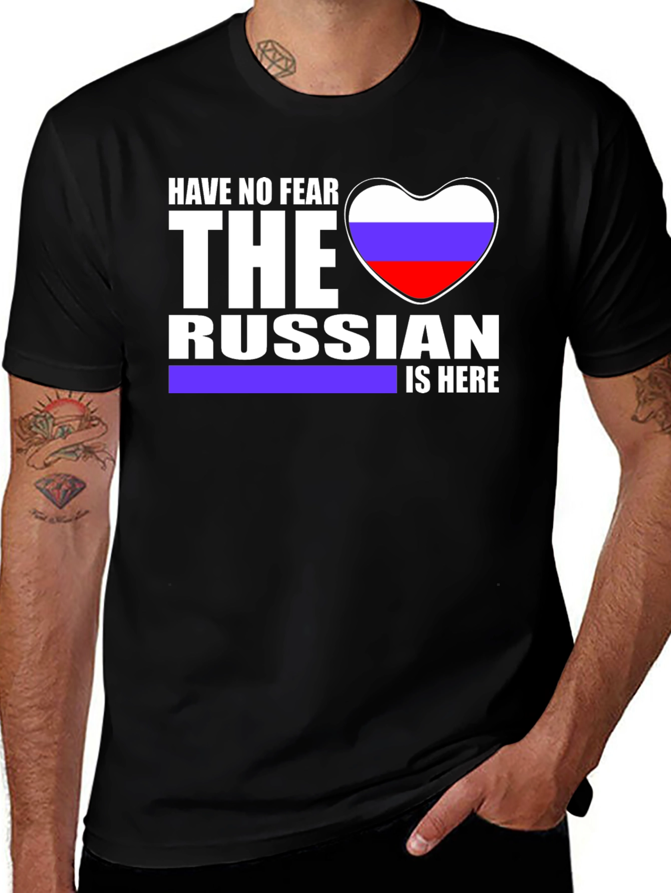 Have No Fear The Russian Is Here T-Shirt