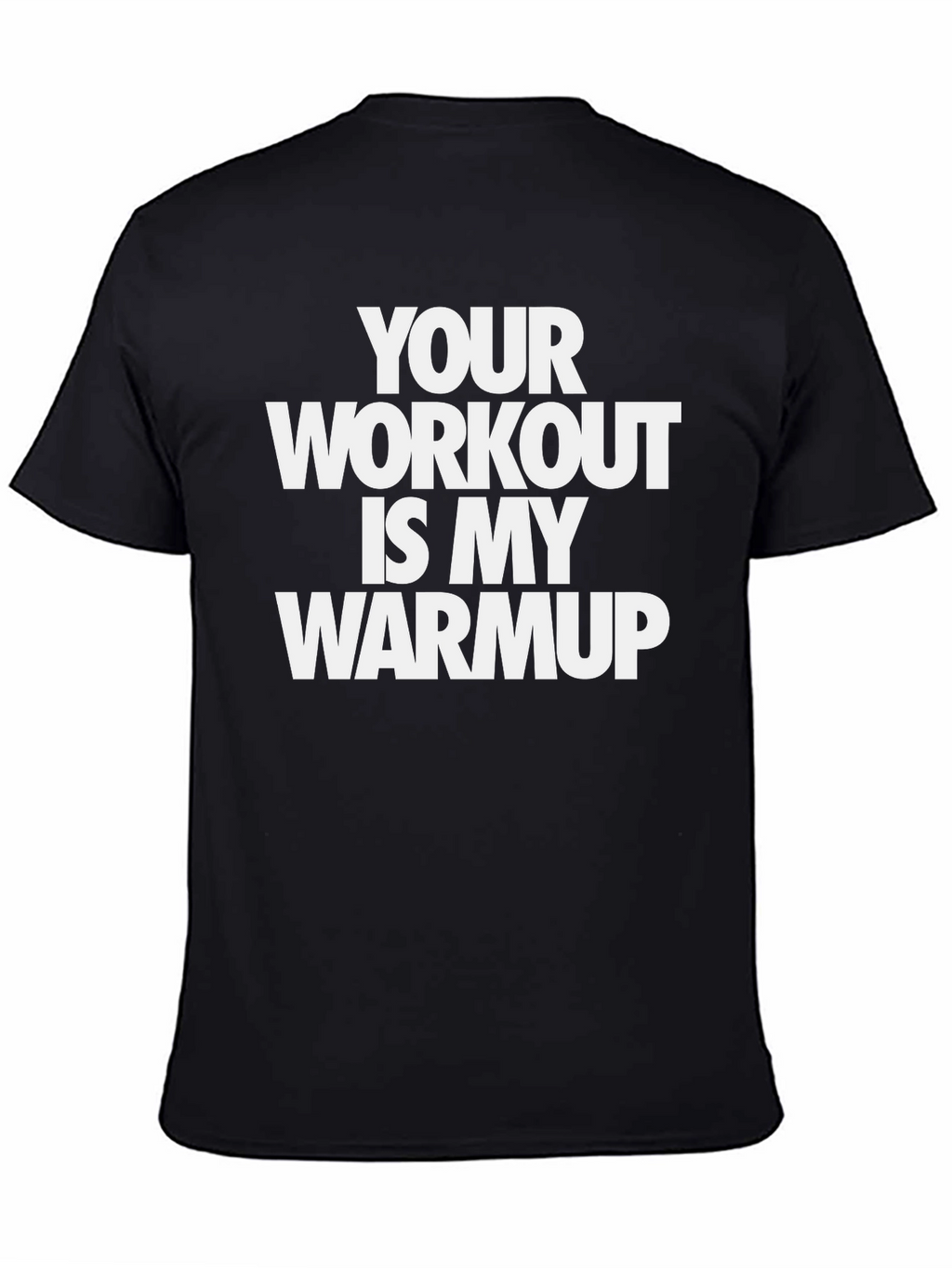 Workout Motivation T-Shirt