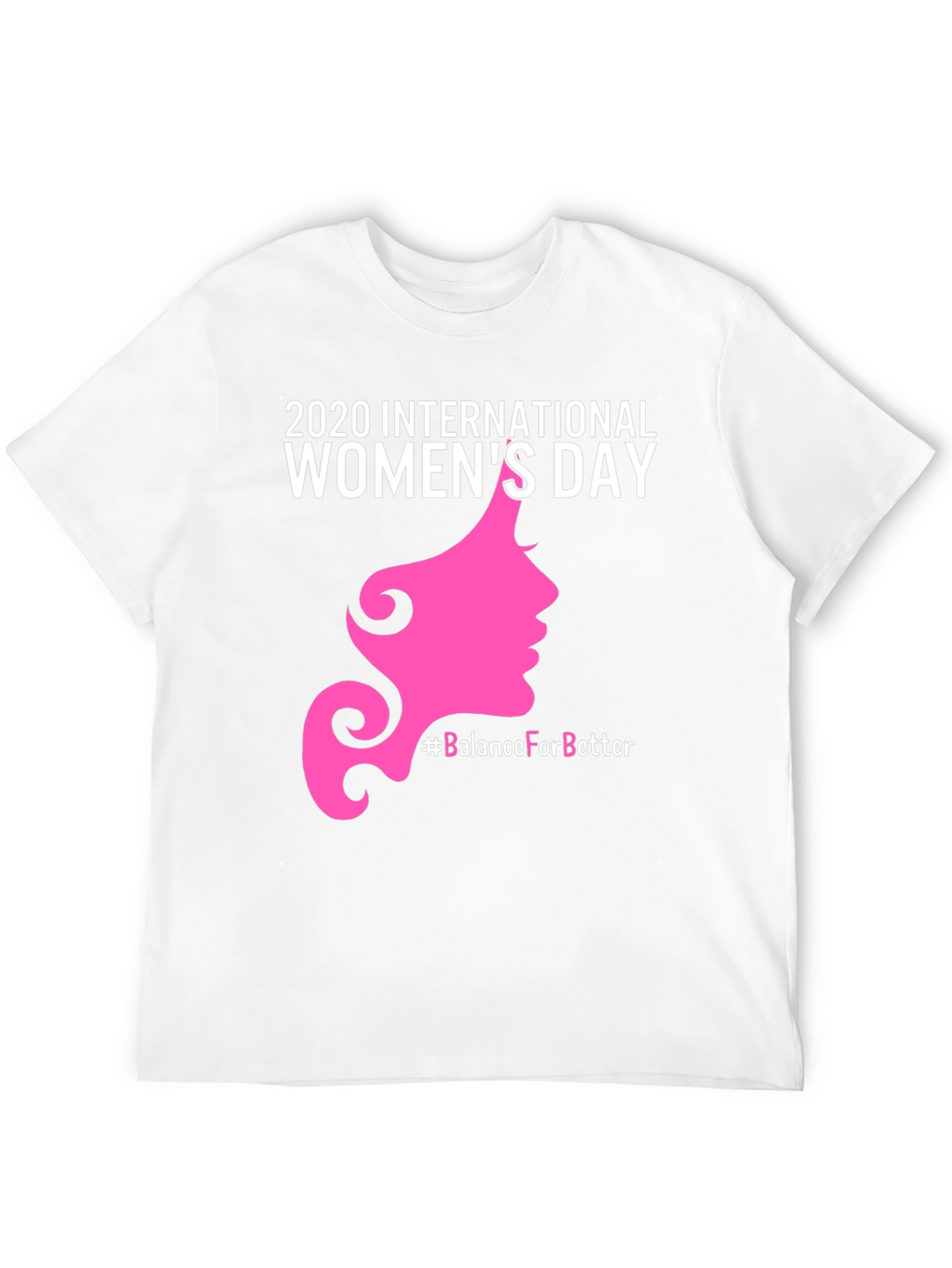 International Womens Day 2020 T-Shirt