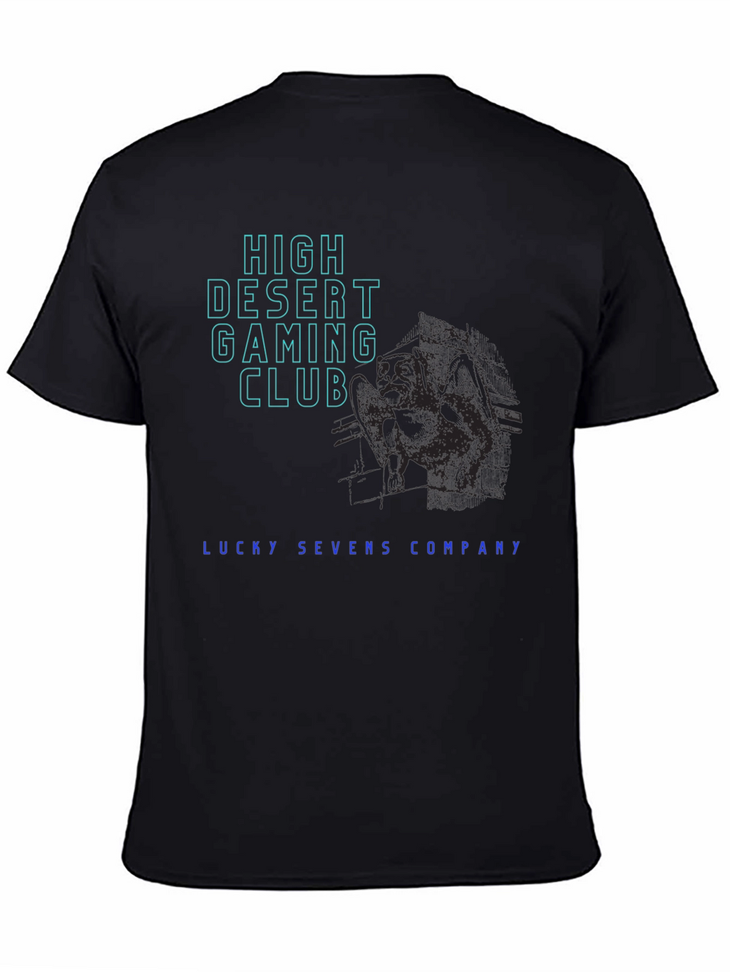 High Desert Gaming Club T-Shirt - Lucky Sevens Company