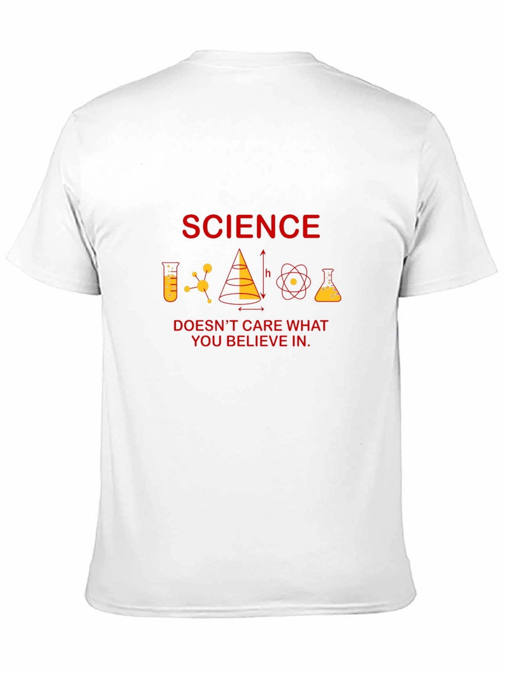 Science Doesnt Care What You Believe T-Shirt