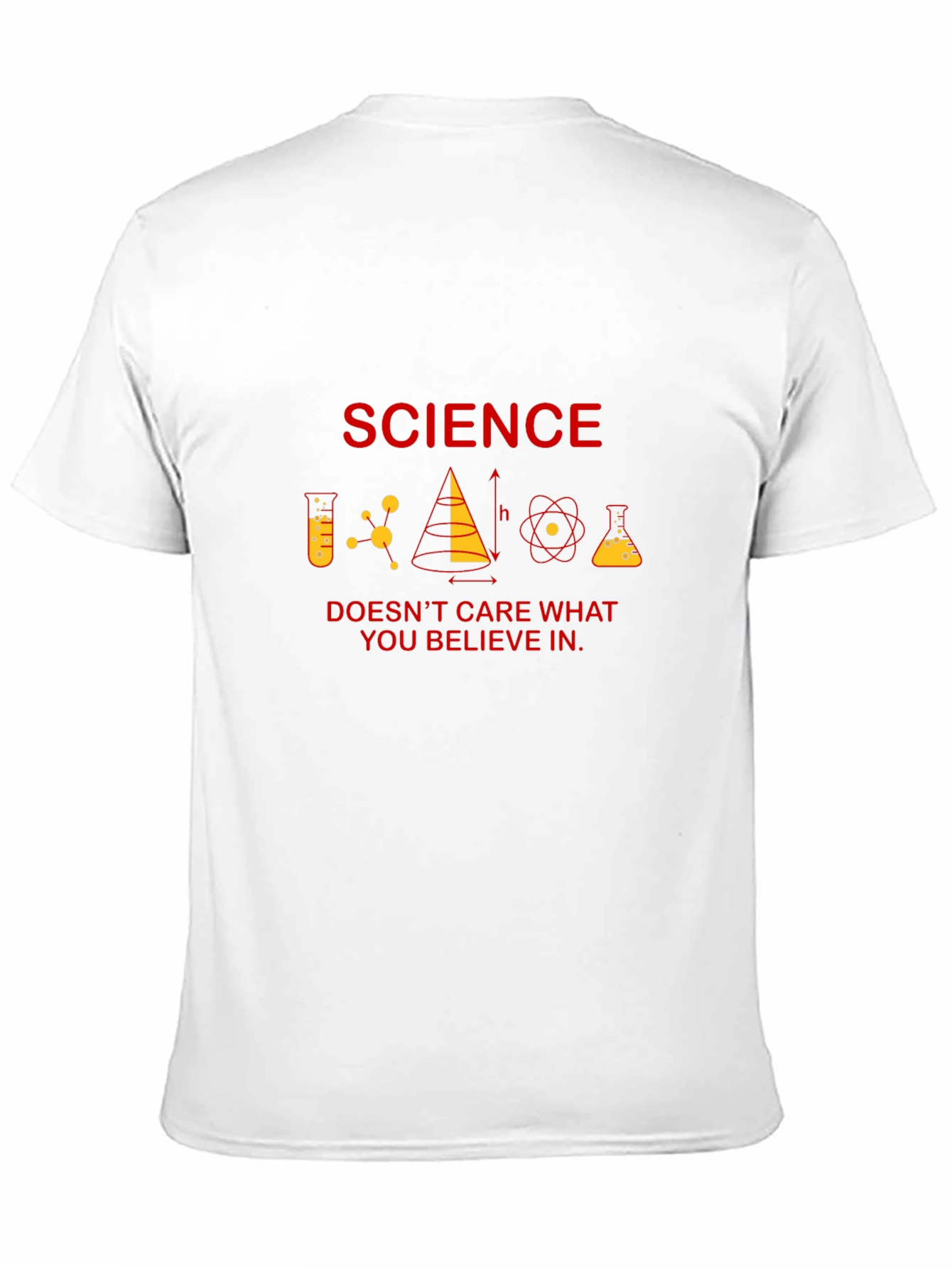 Science Doesnt Care What You Believe T-Shirt